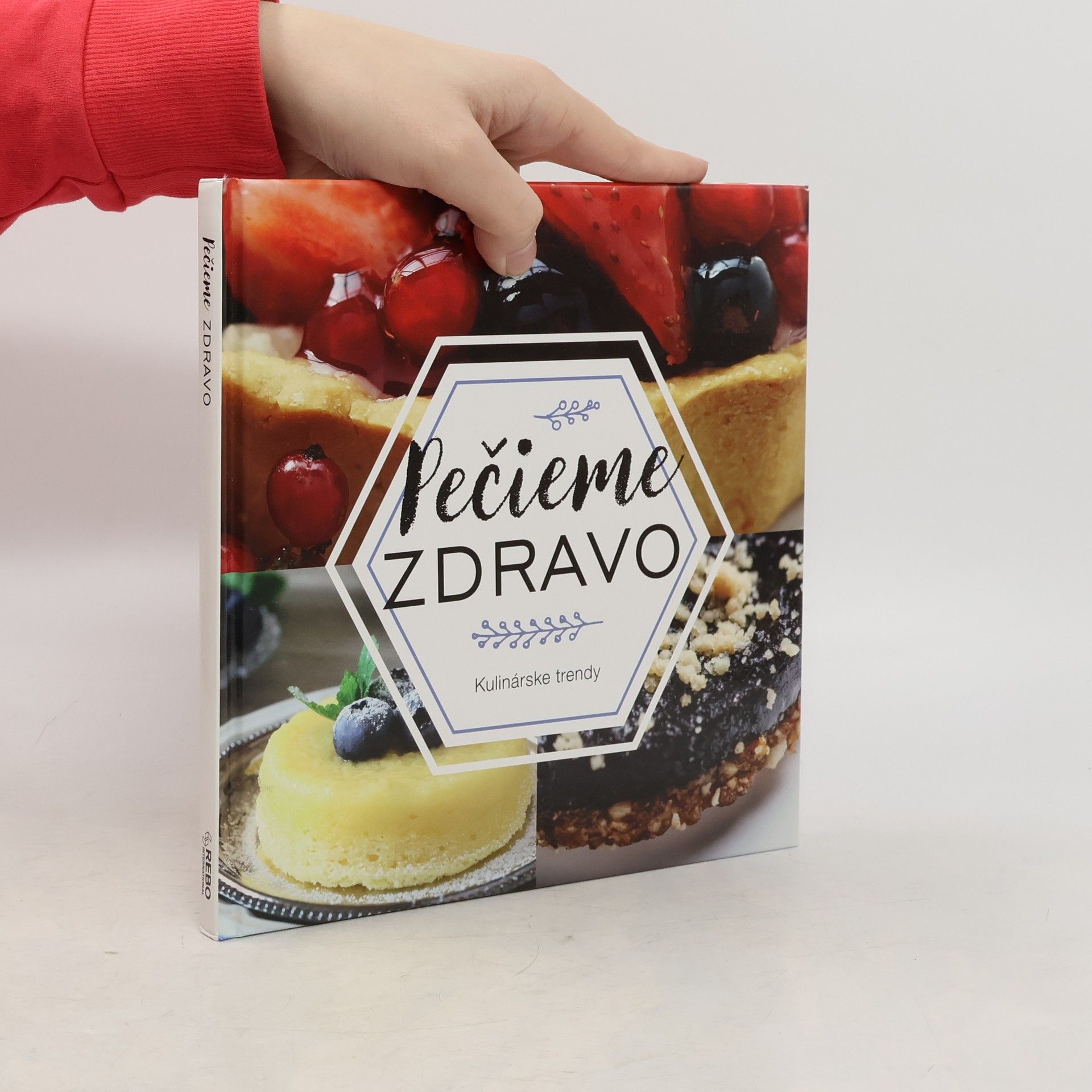 Kolektív autorov Pečieme zdravo