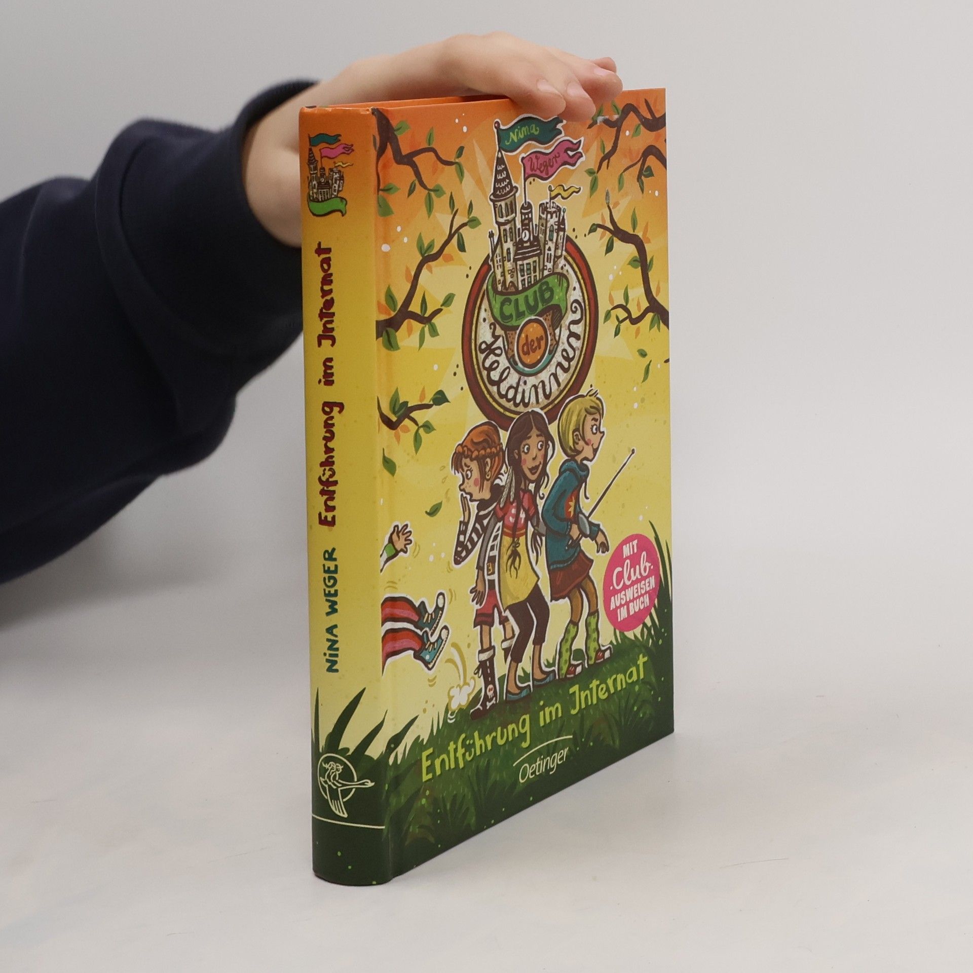 Nina Weger Club der Heldinnen - Entführung im Internat