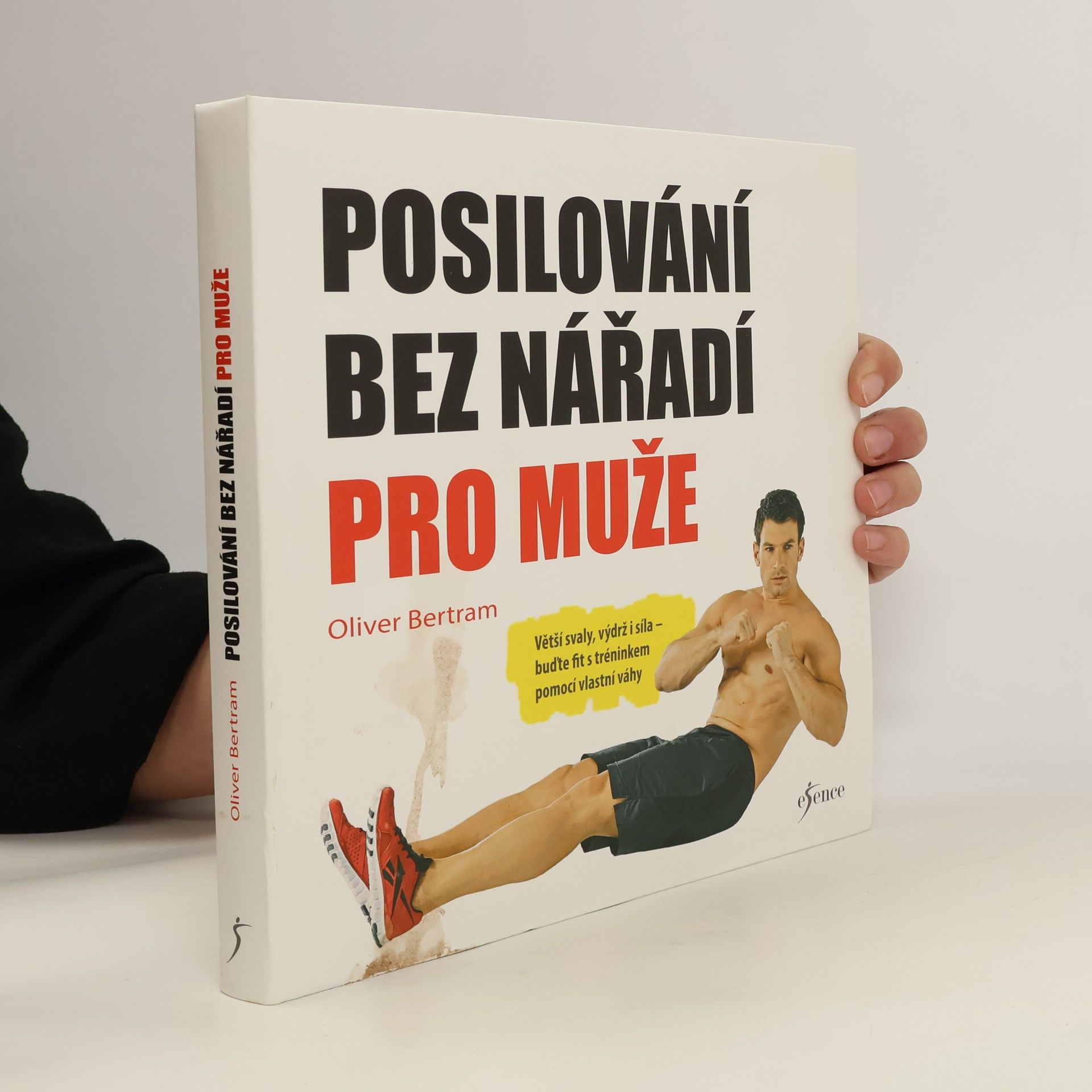 Oliver Bertram Posilování bez nářadí pro muže