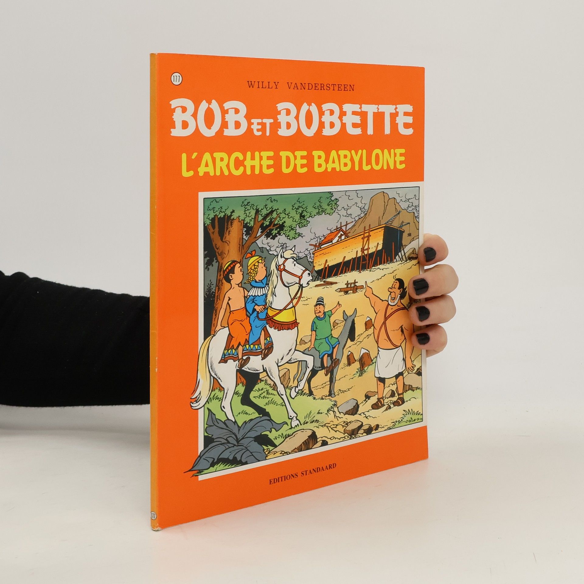 Willy Vandersteen Bob et Bobette 177. L'Arche Babylon