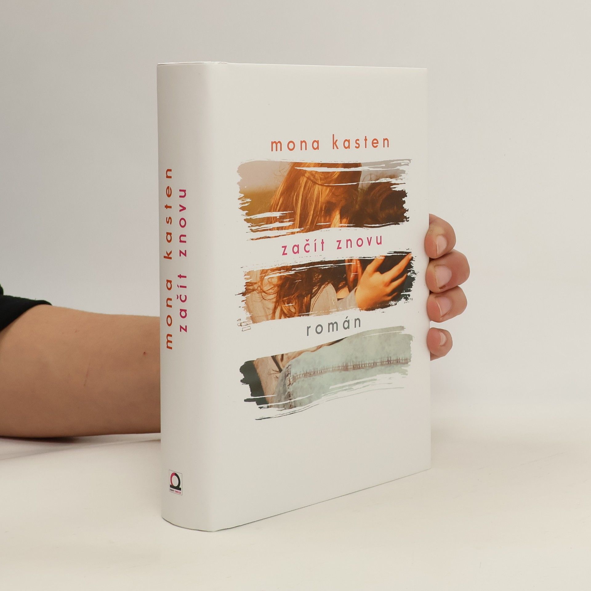 Mona Kasten Začít znovu