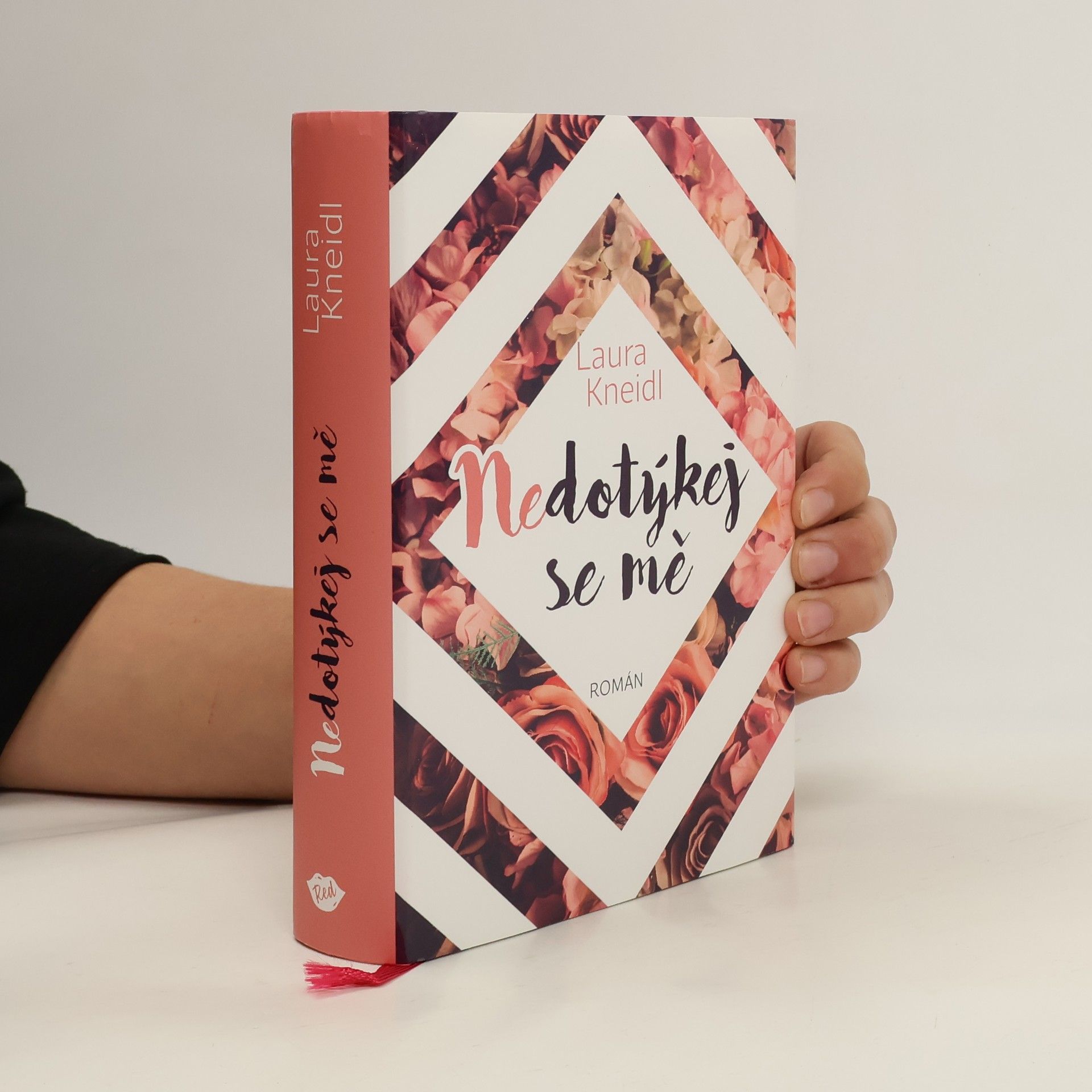 Laura Kneidl Nedotýkej se mě