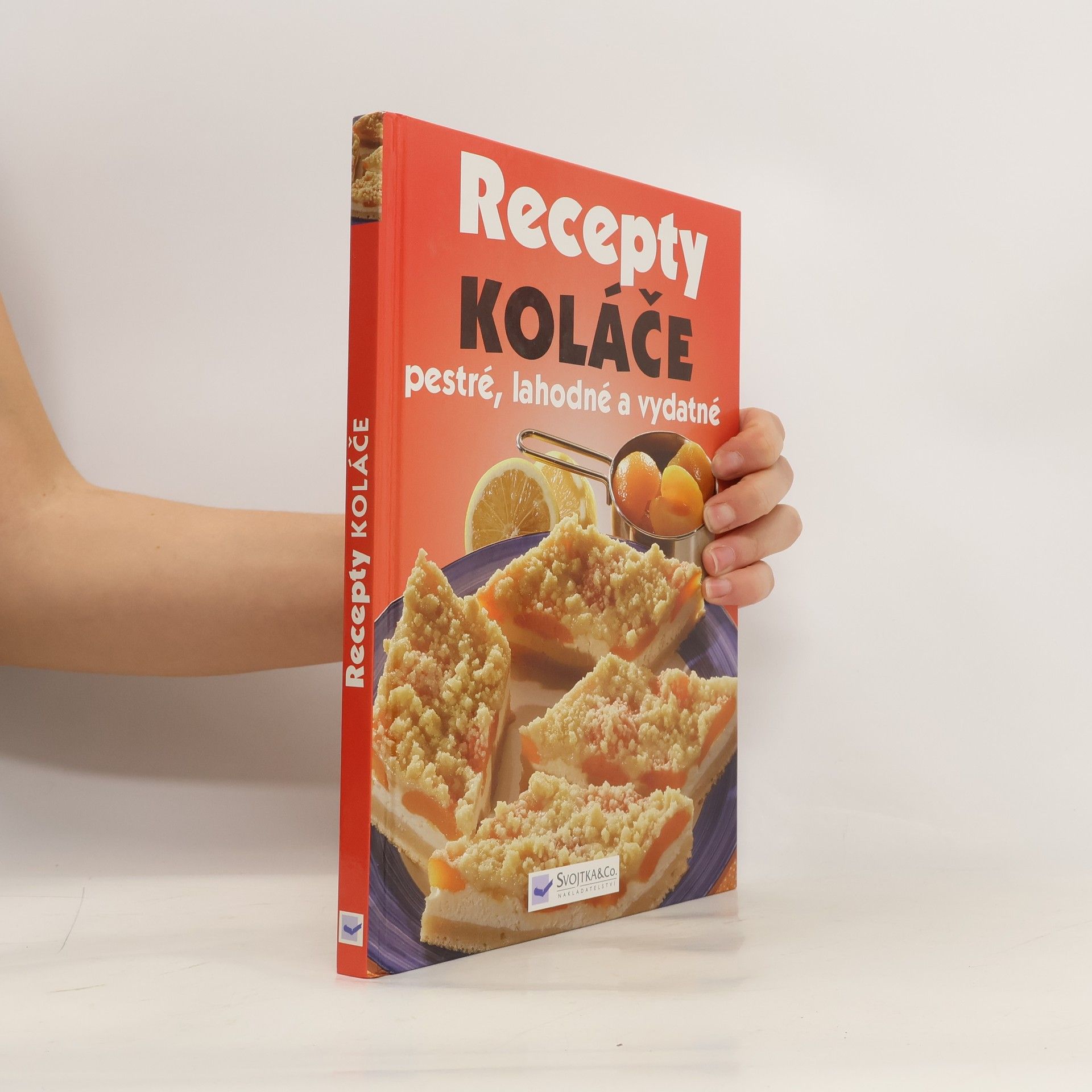 Collectif d'auteurs Recepty: Koláče