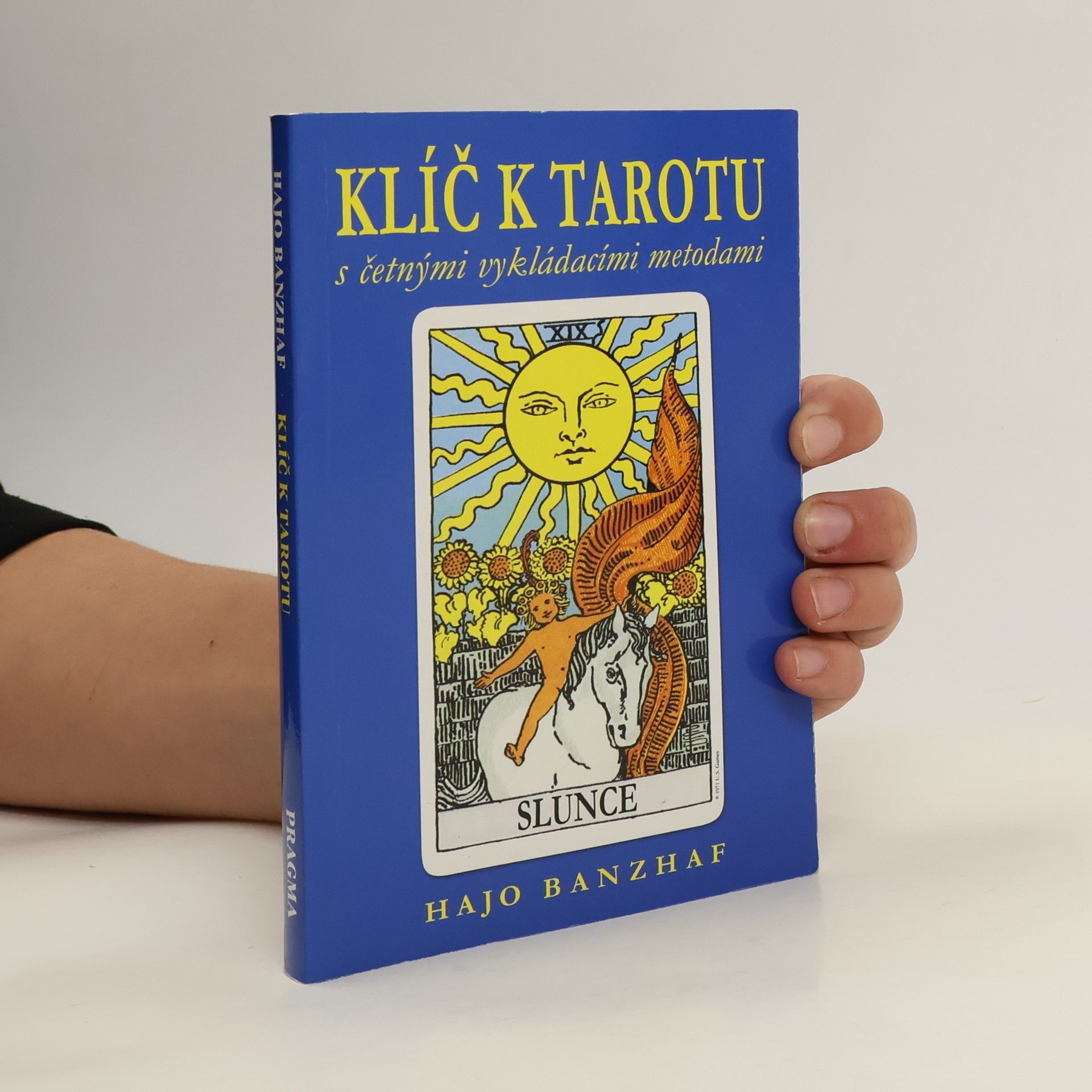 Hajo Banzhaf Klíč k tarotu