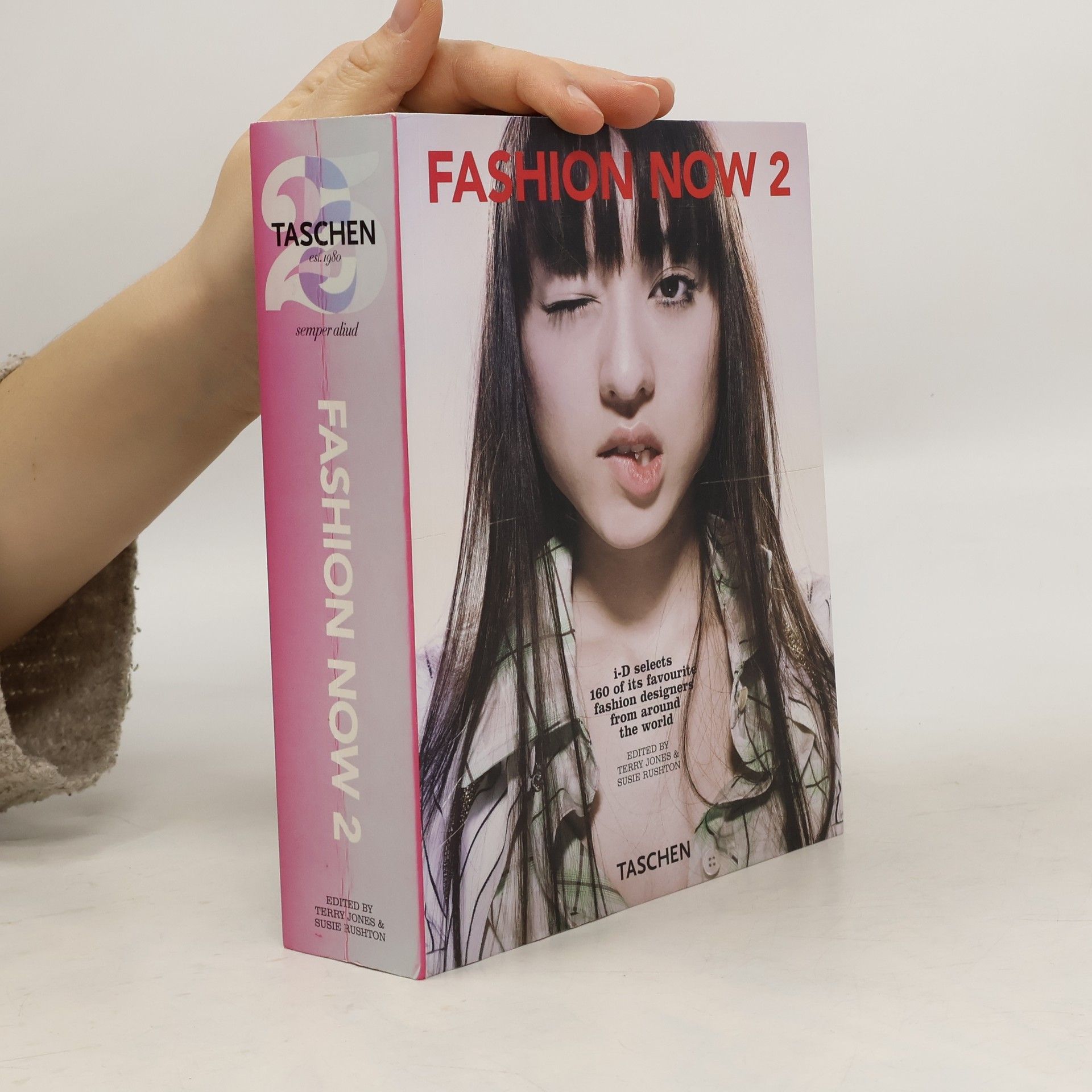 Terry Jones Fashion now 2 : i-D selects 160 of its favourite fashion designers from around the world