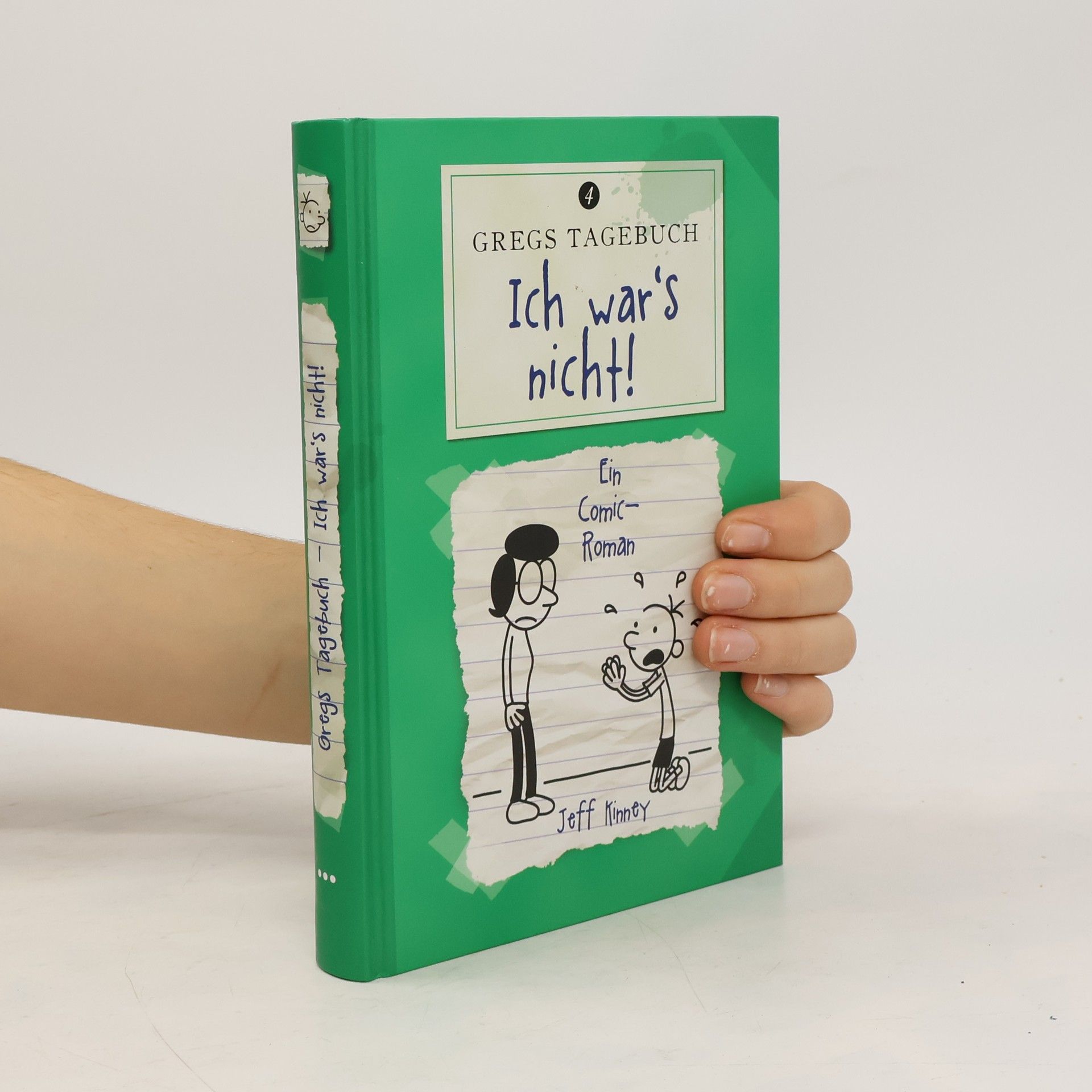 Jeff Kinney Gregs Tagebuch 4. Ich war's nicht!