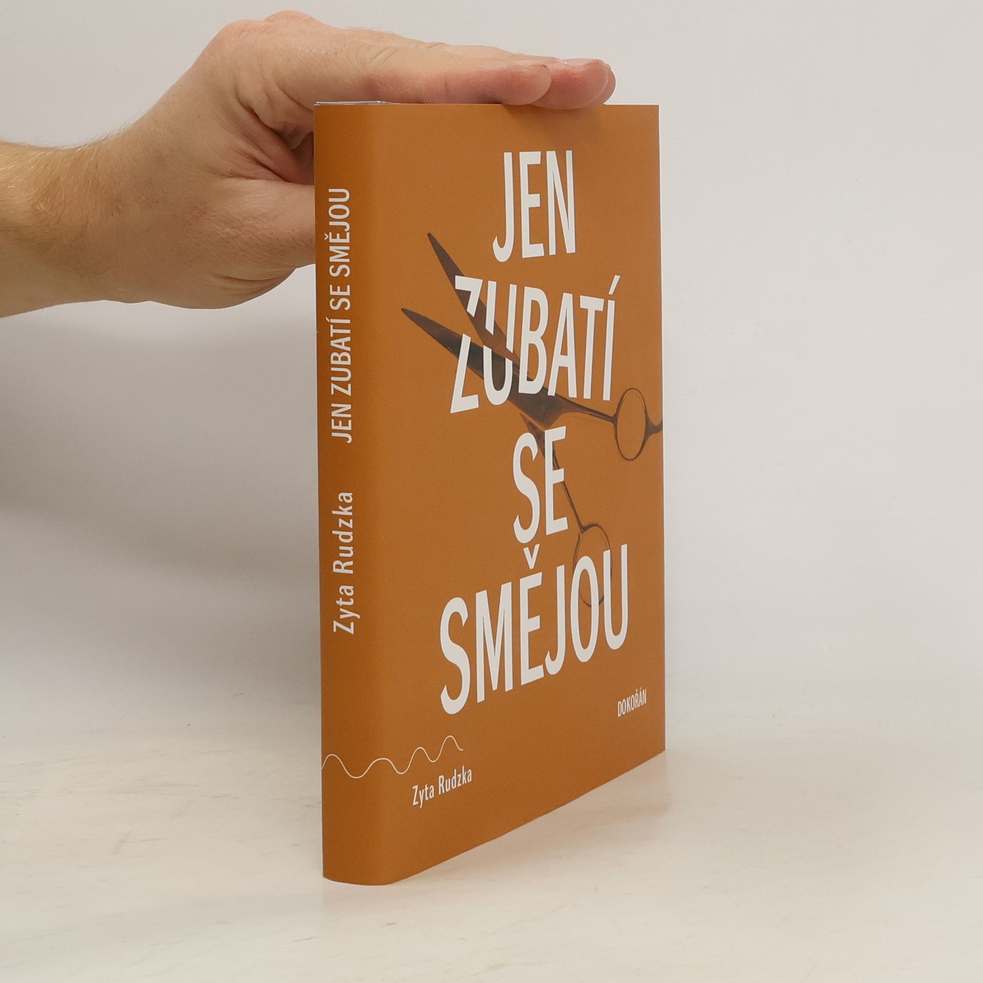 Zyta Rudzka Jen zubatí se smějou