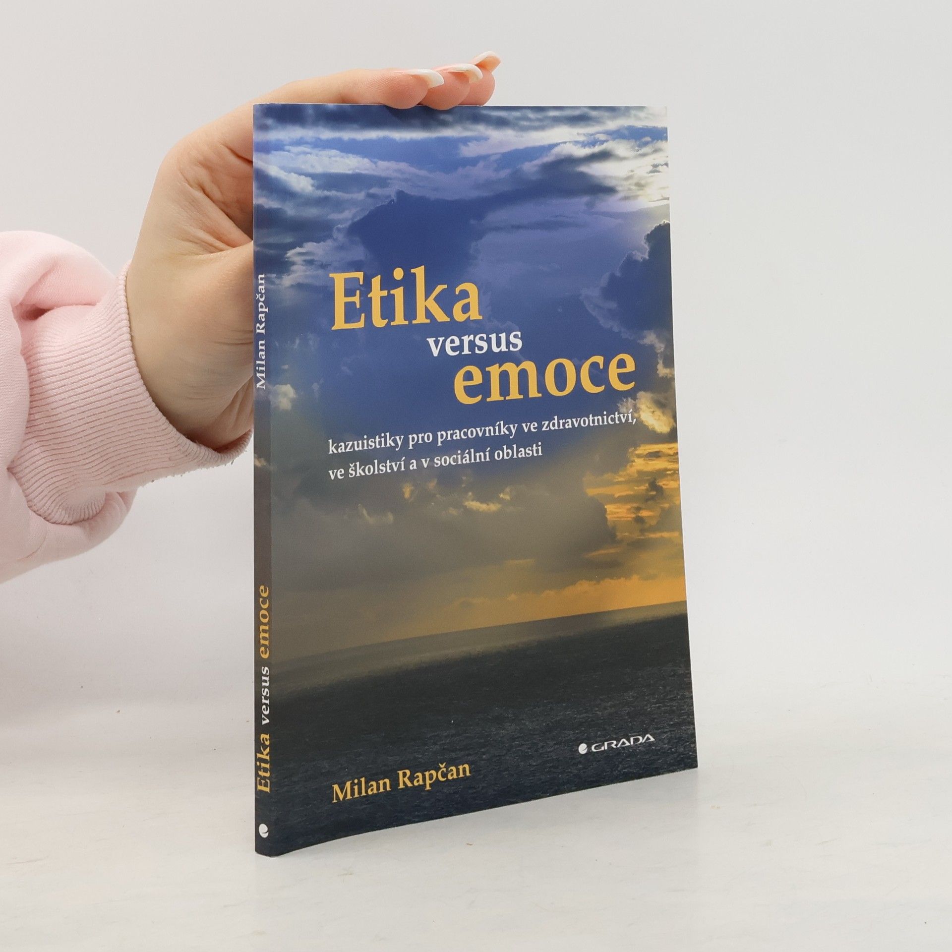 Milan Rapčan Etika versus emoce