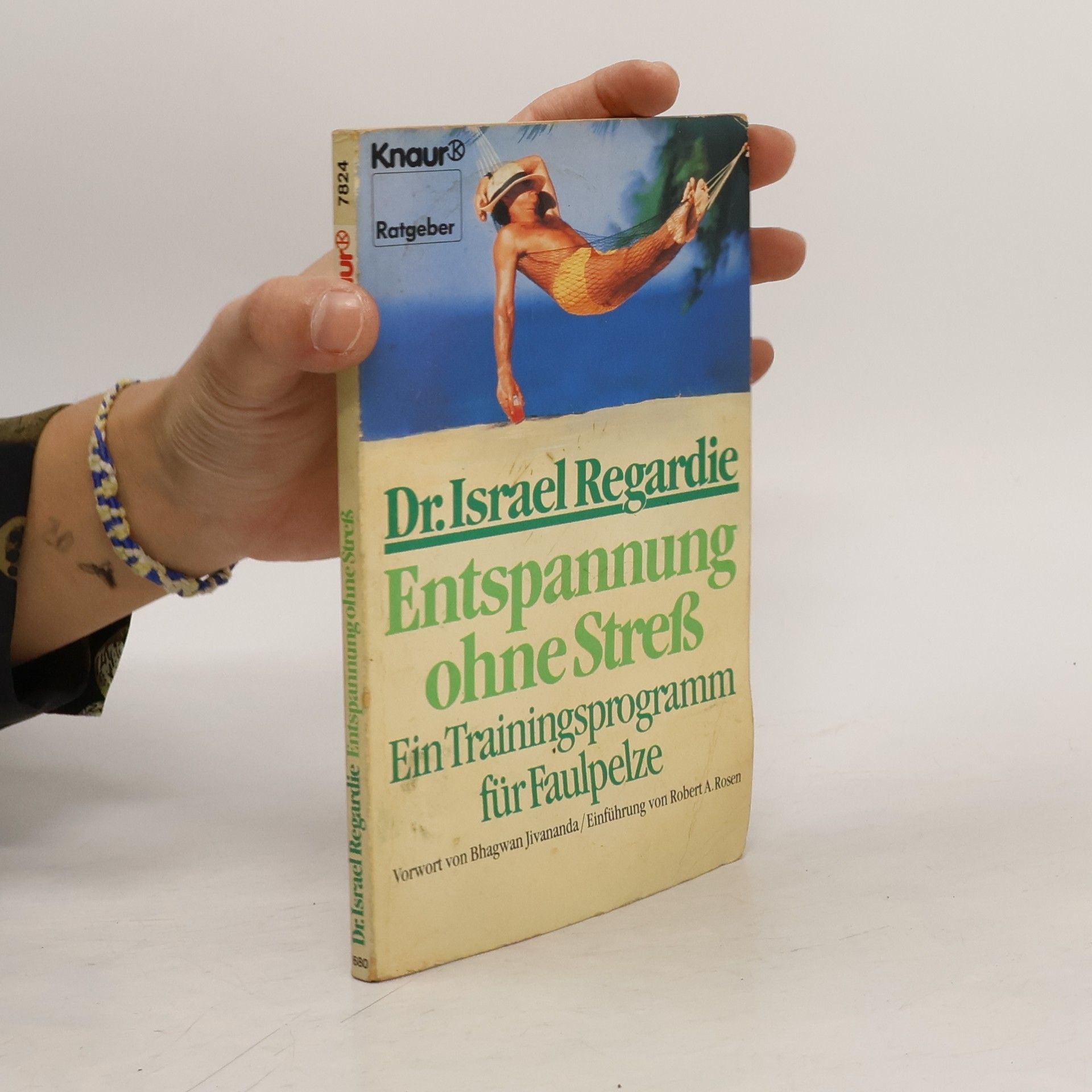 Israel Regardie Entspannung ohne Stress