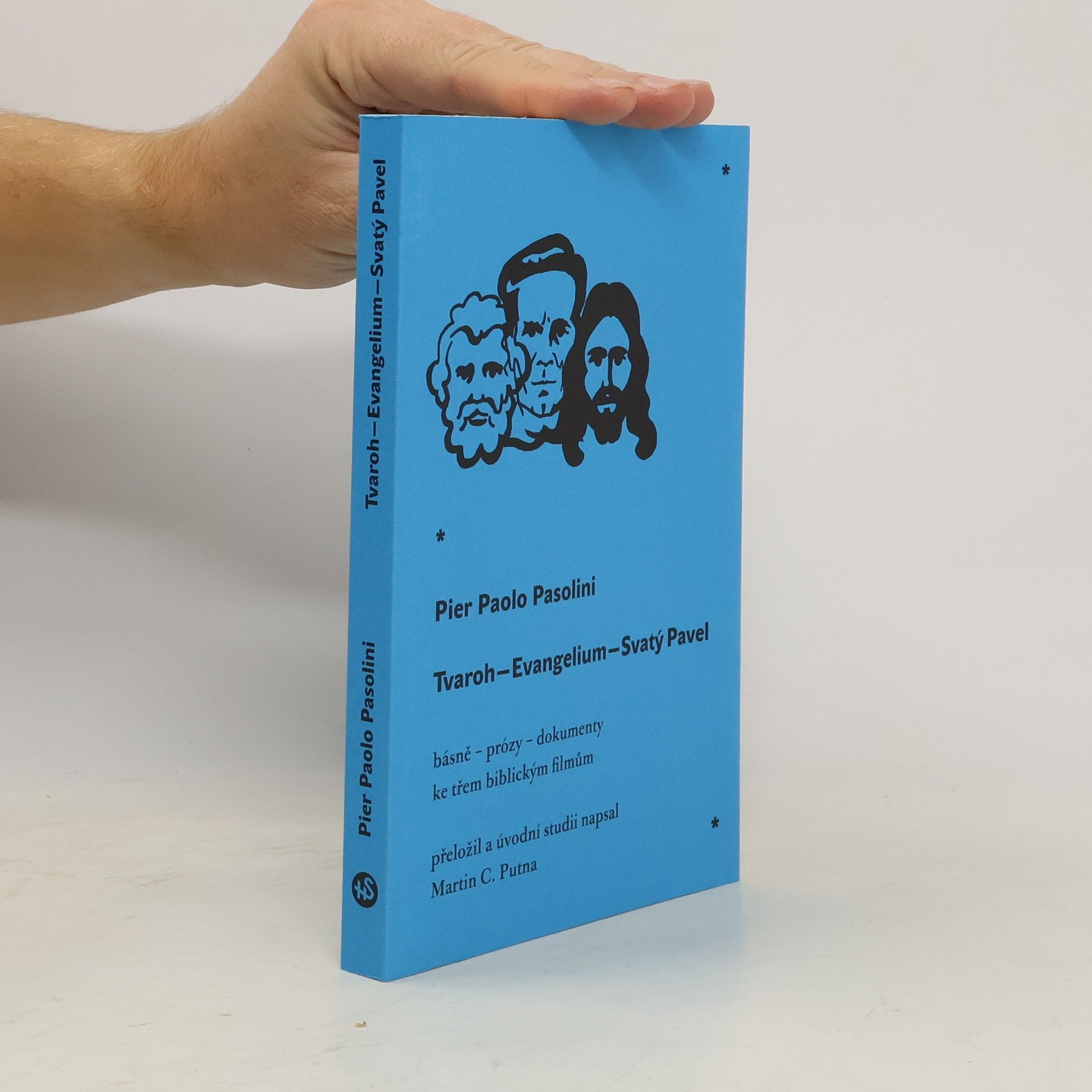 Pier Paolo Pasolini Tvaroh – Evangelium – Svatý Pavel