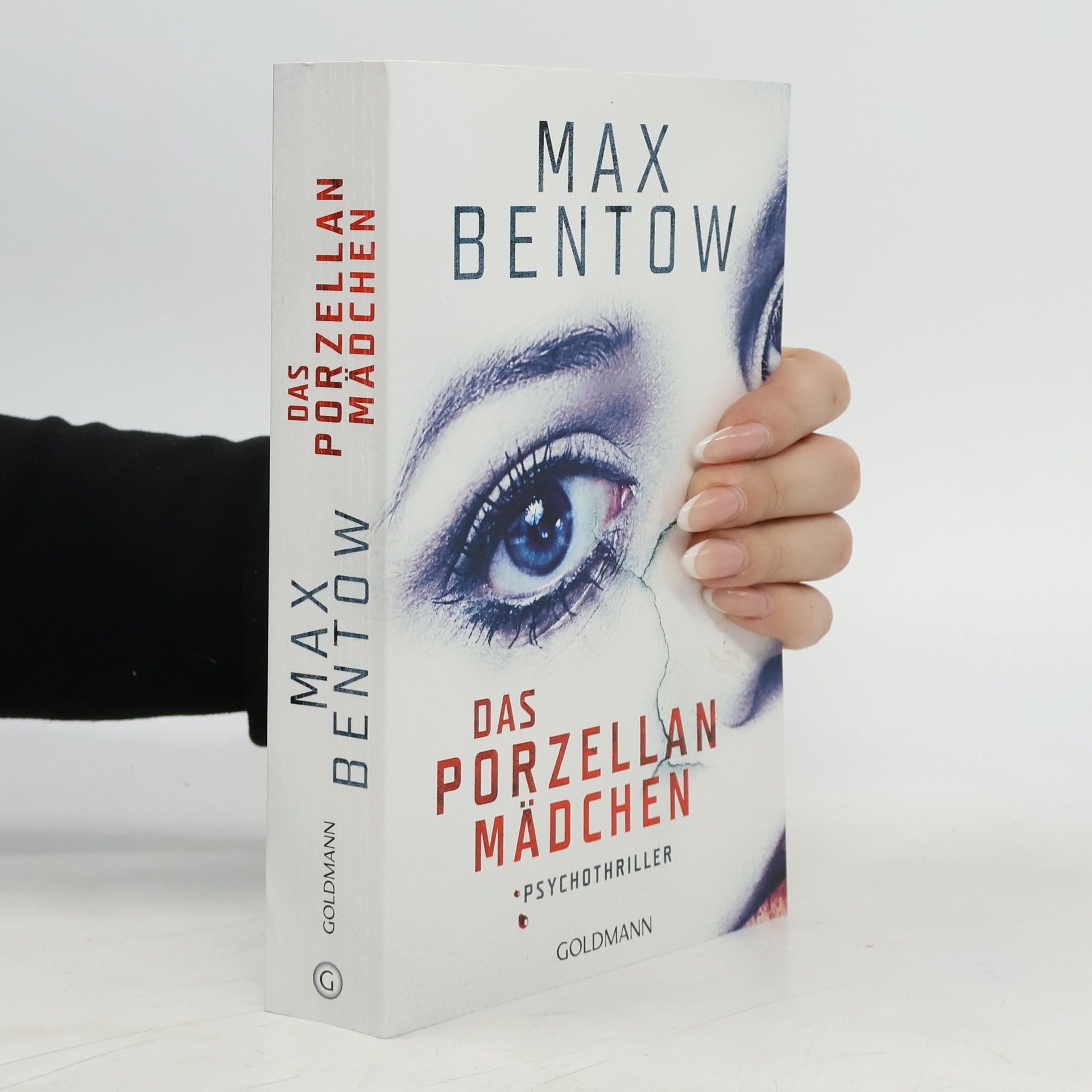 Max Bentow Das Porzellanmädchen