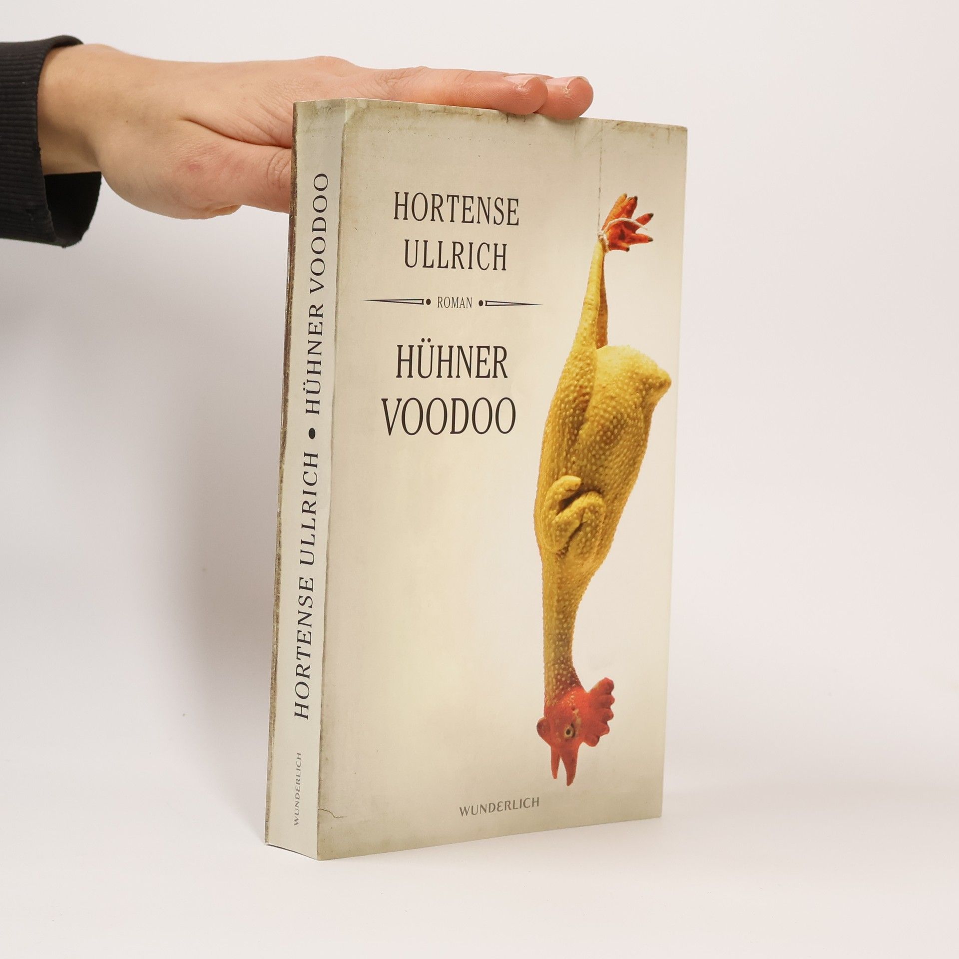 Hortense Ullrich Hühner-Voodoo