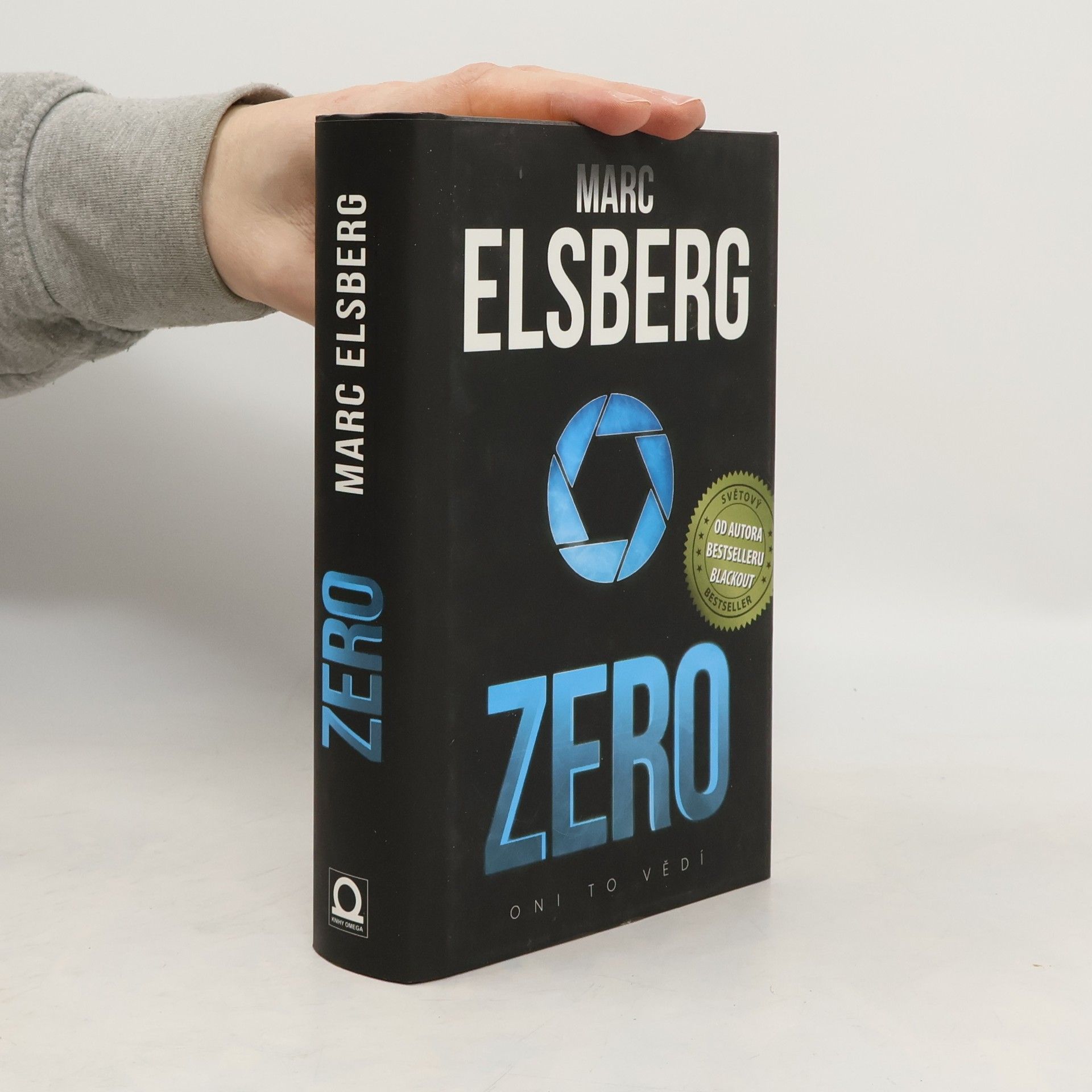 Marc Elsberg Zero: Oni to vědí