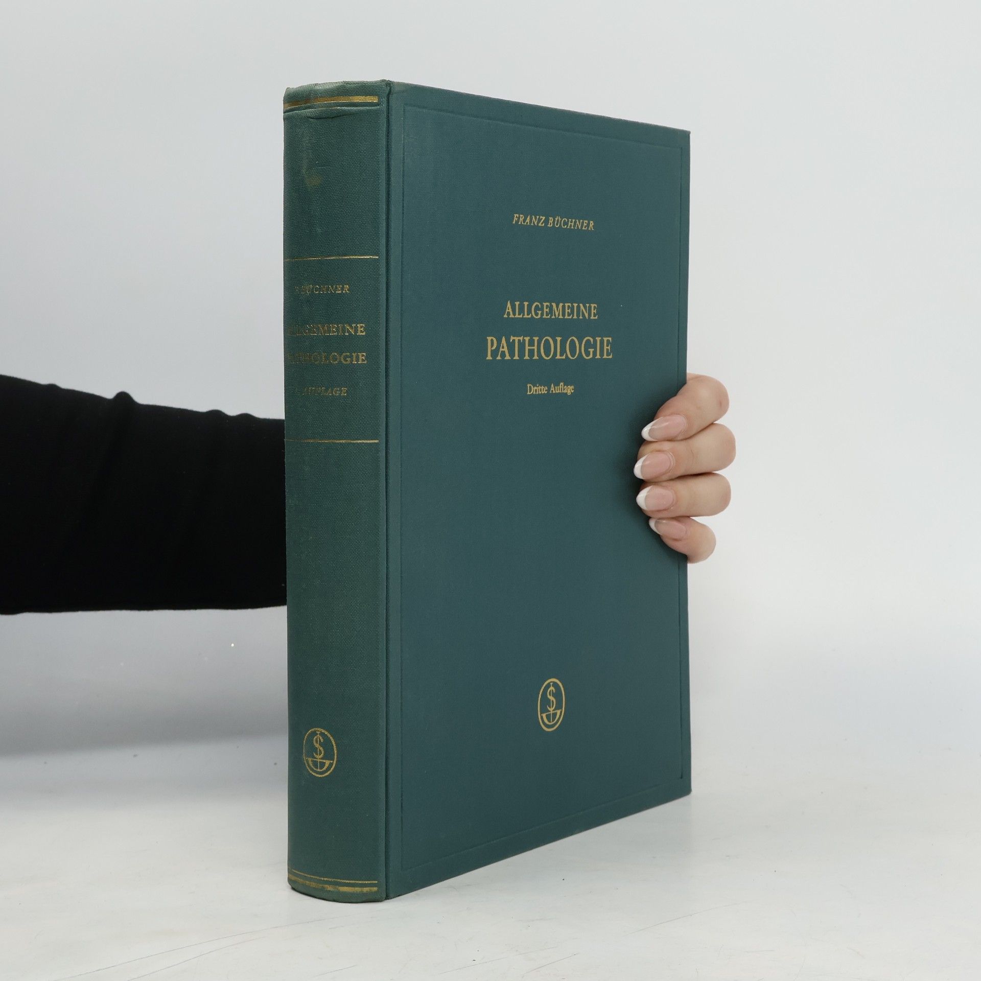 Franz Büchner Allgemeine Pathologie