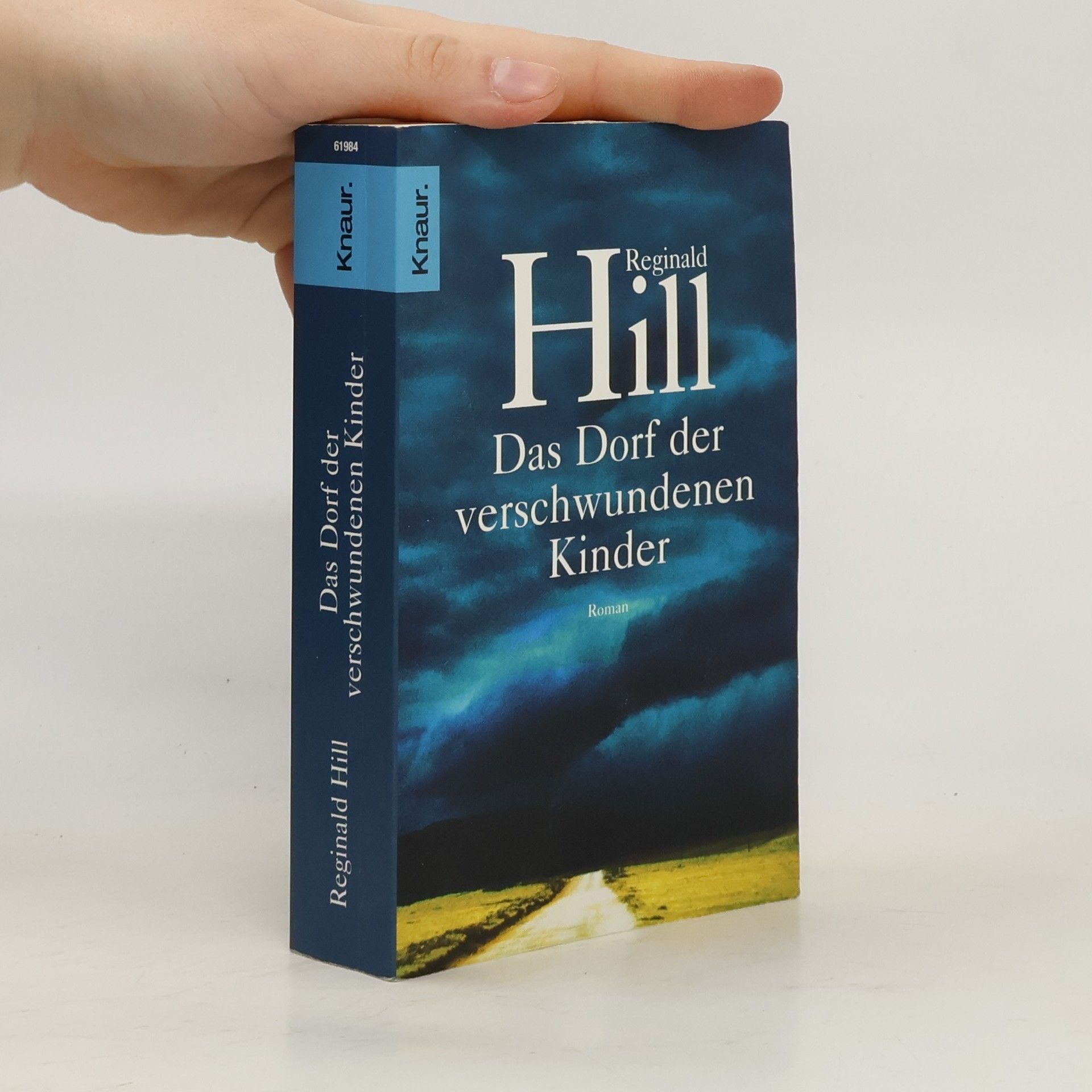 Reginald Hill Das Dorf der verschwundenen Kinder