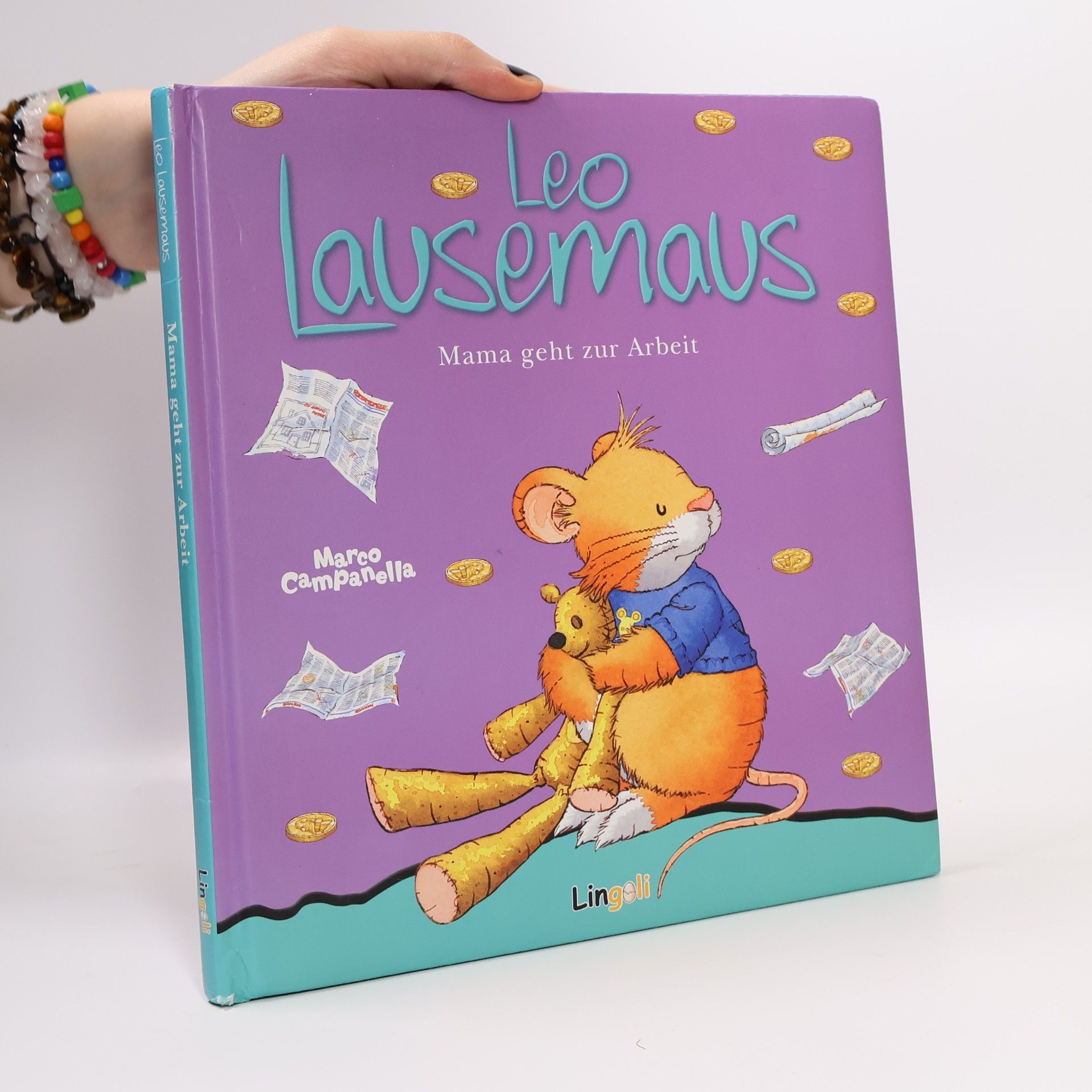 Marco Campanella Leo Lausemaus - Mama geht zur Arbeit