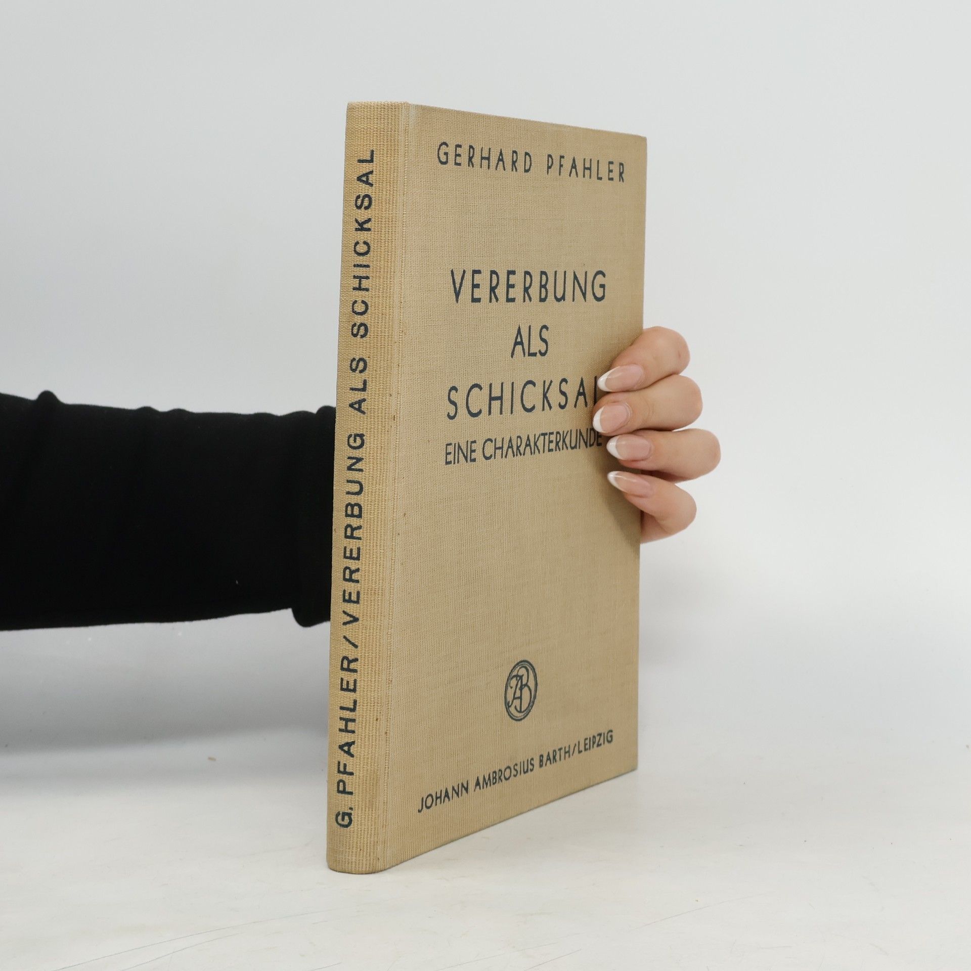 Gerhard Pfahler Vererbung als Schicksal