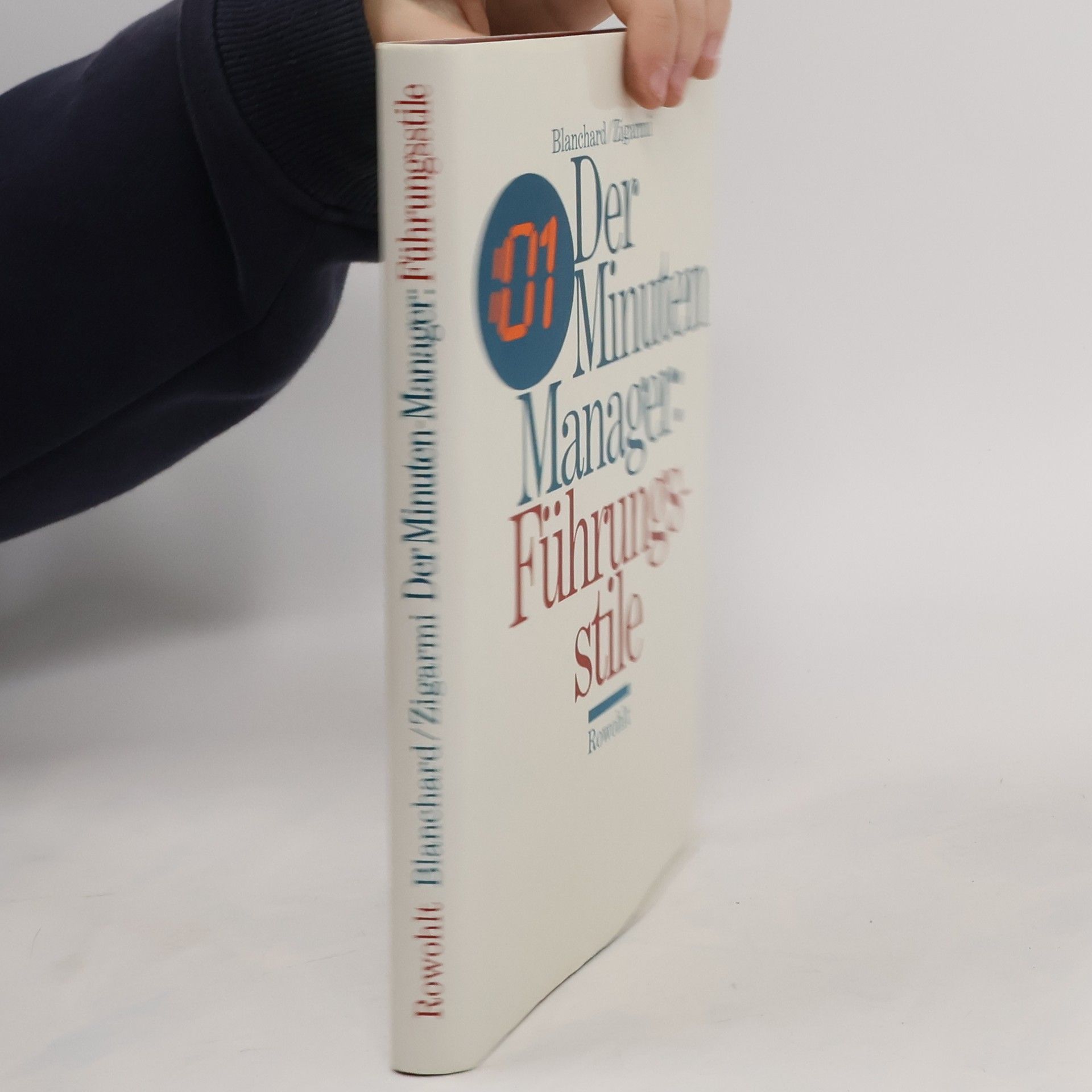 Kenneth Hartley Blanchard Der 01-Minuten-Manager: Führungsstile
