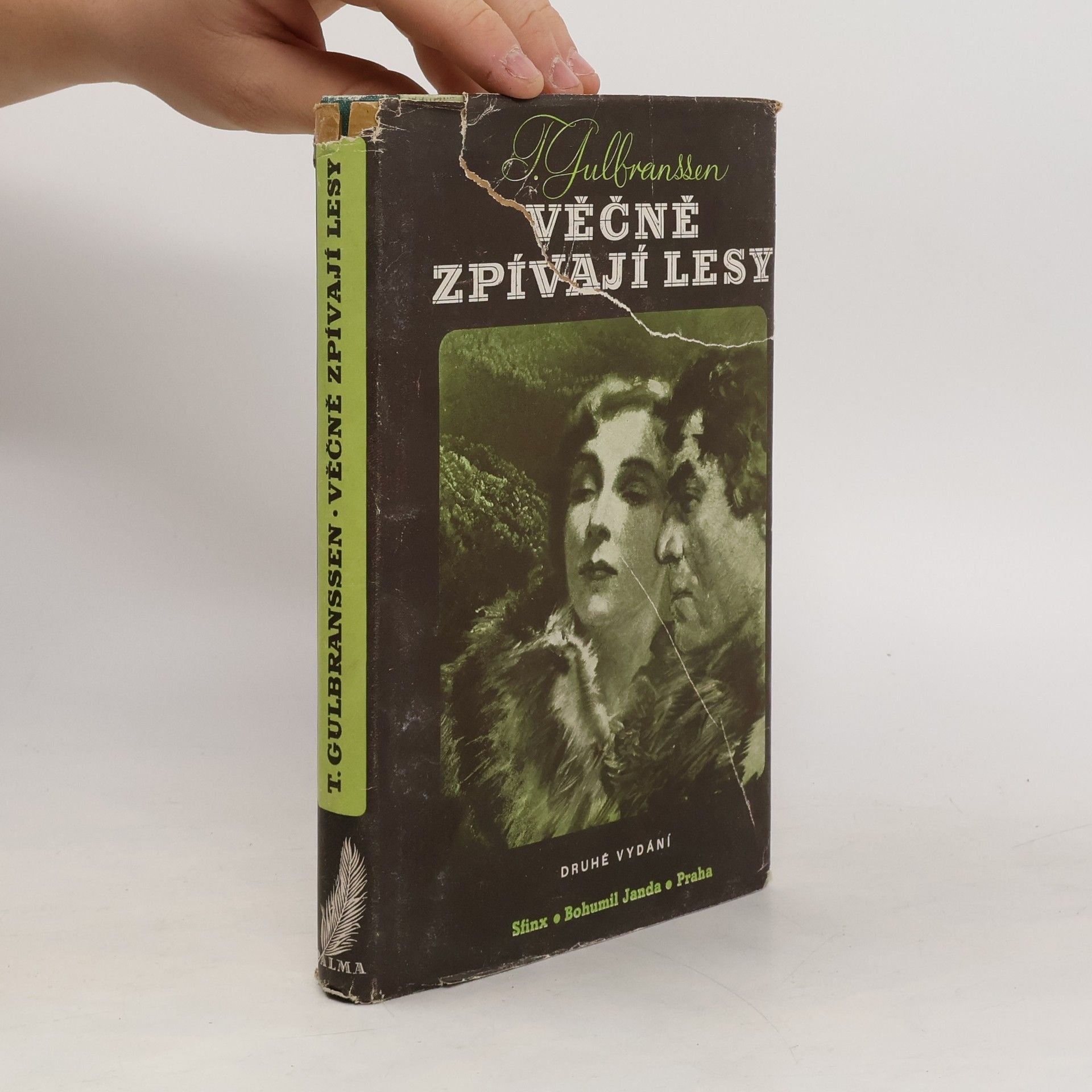 Trygve Gulbranssen Věčně zpívají lesy