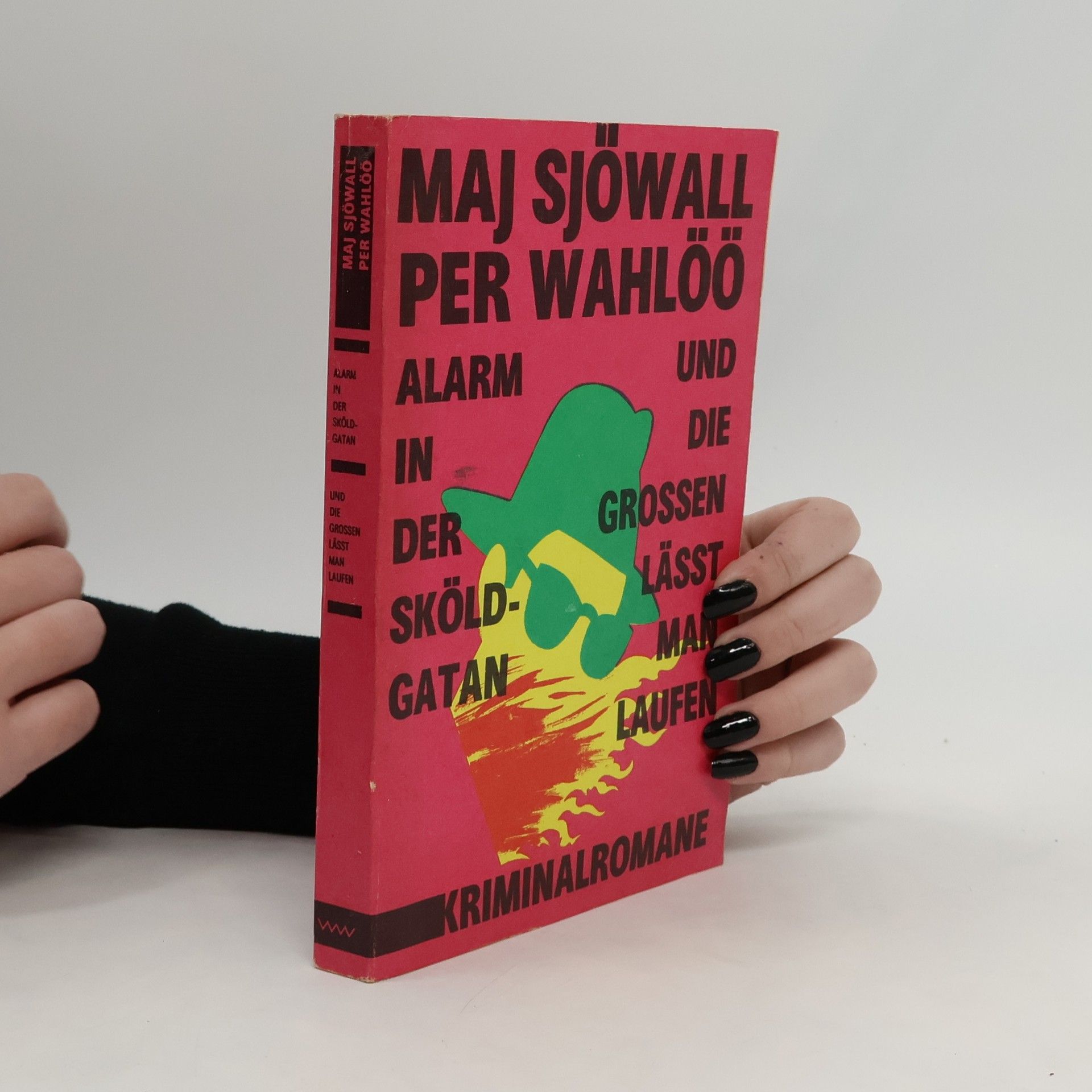 Maj Sjöwall Alarm in der Sköldgatan