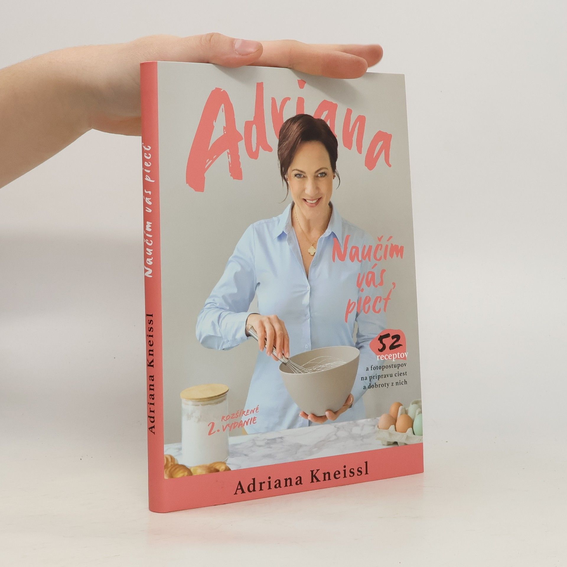 Adriana Kneissl - Poláková Naučím vás piecť