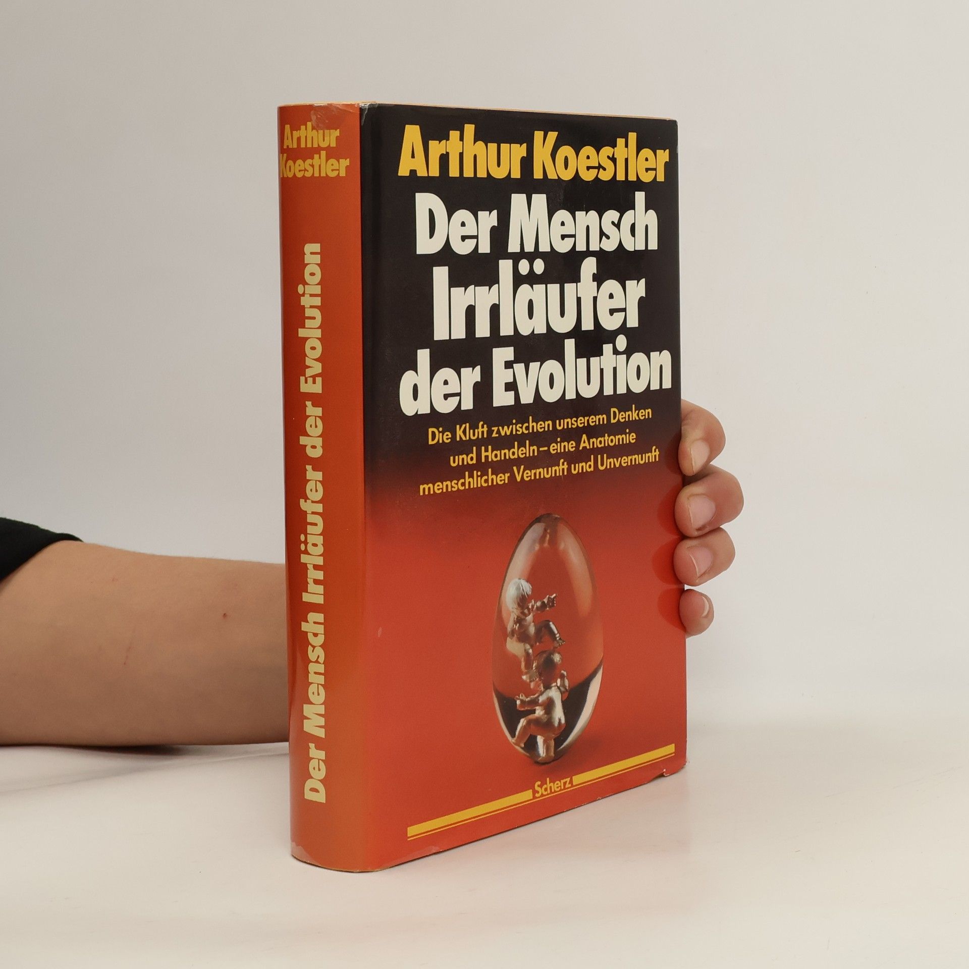 Arthur Koestler Der Mensch Irrläufer der Evolution