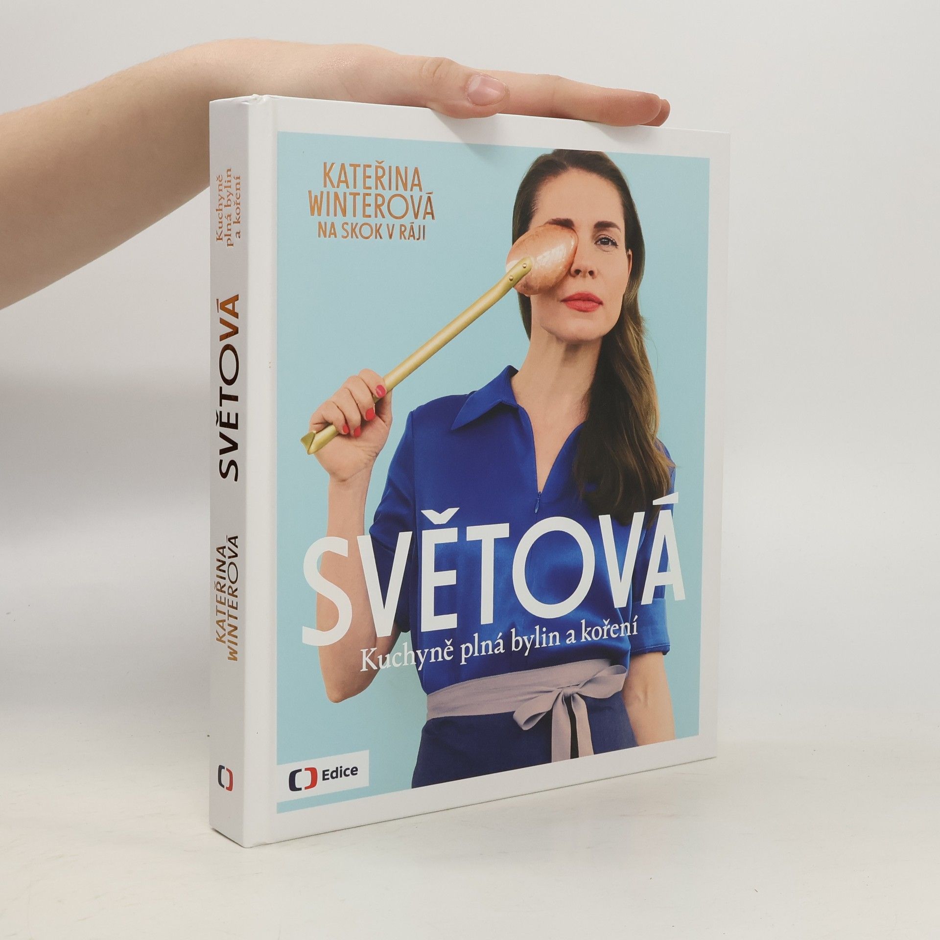 Světová : kuchyně plná bylin a koření