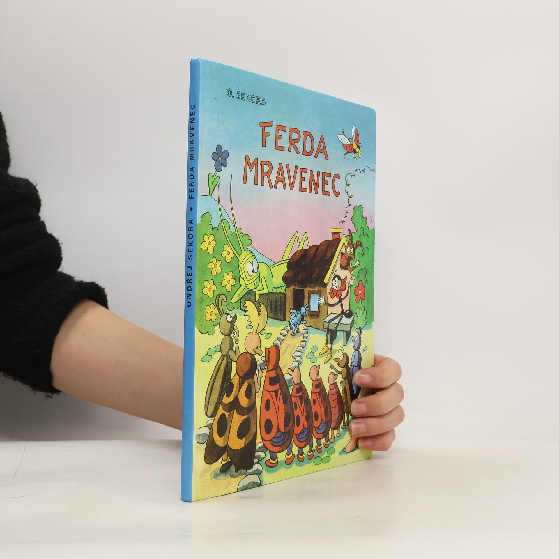 Ondřej Sekora Ferda Mravenec