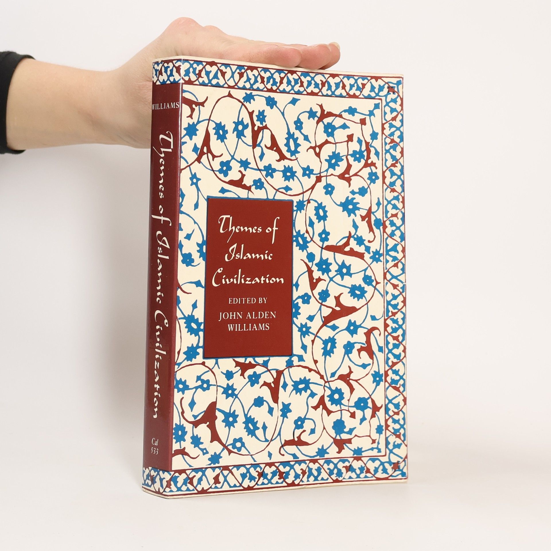 John Alden Williams Themes of Islamic Civilization