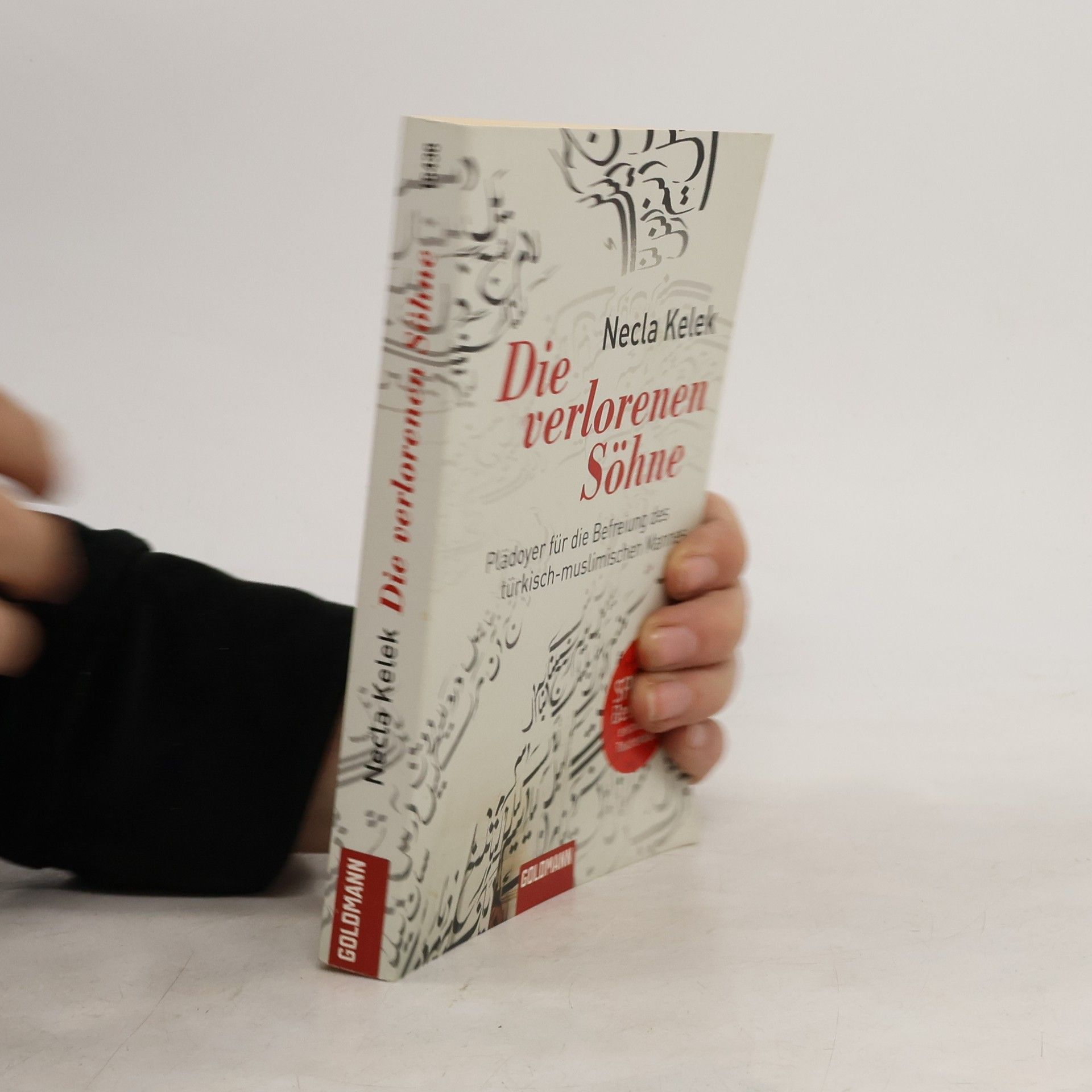 Necla Kelek Die verlorenen Söhne