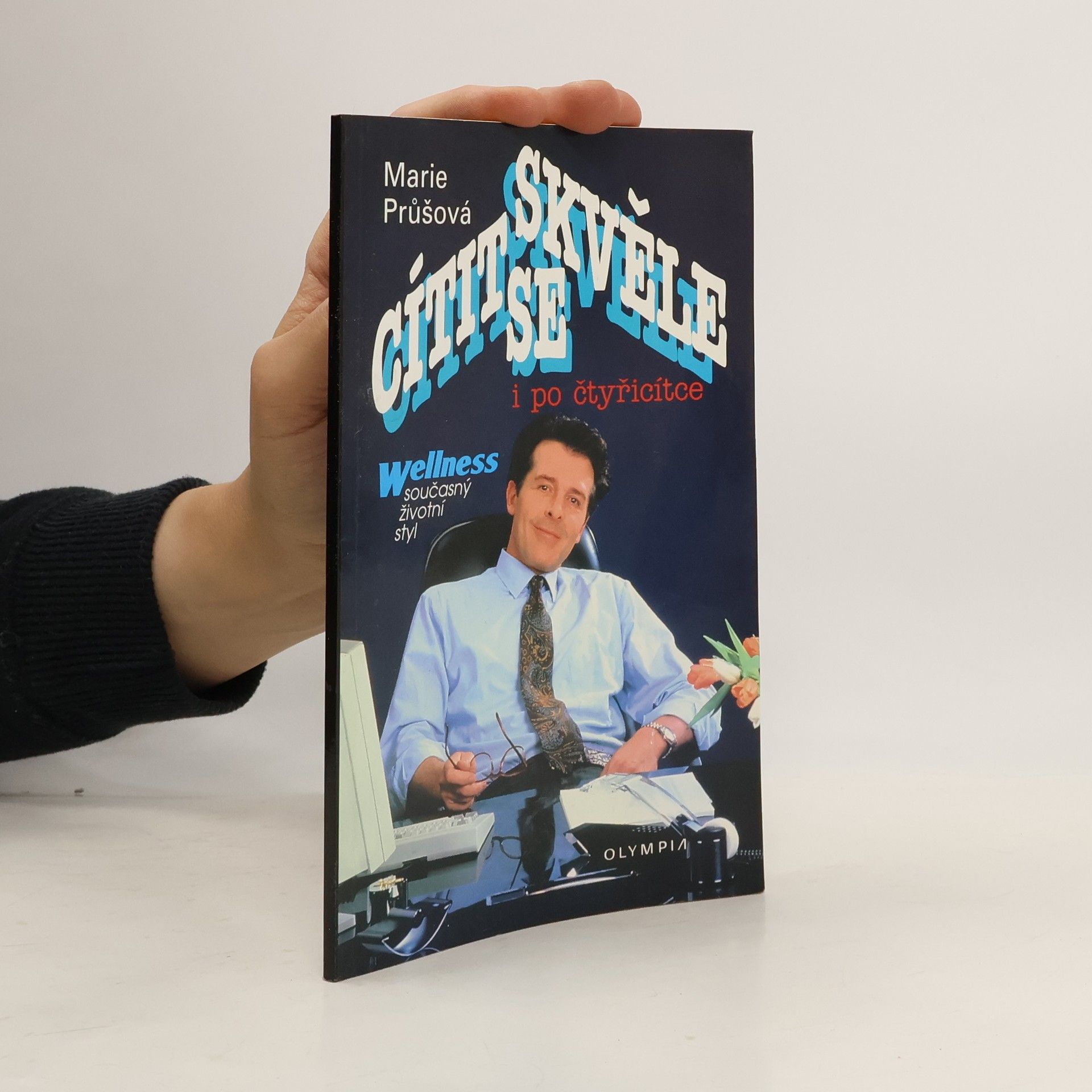 Marie Průšová Cítit se skvěle i po čtyřicítce