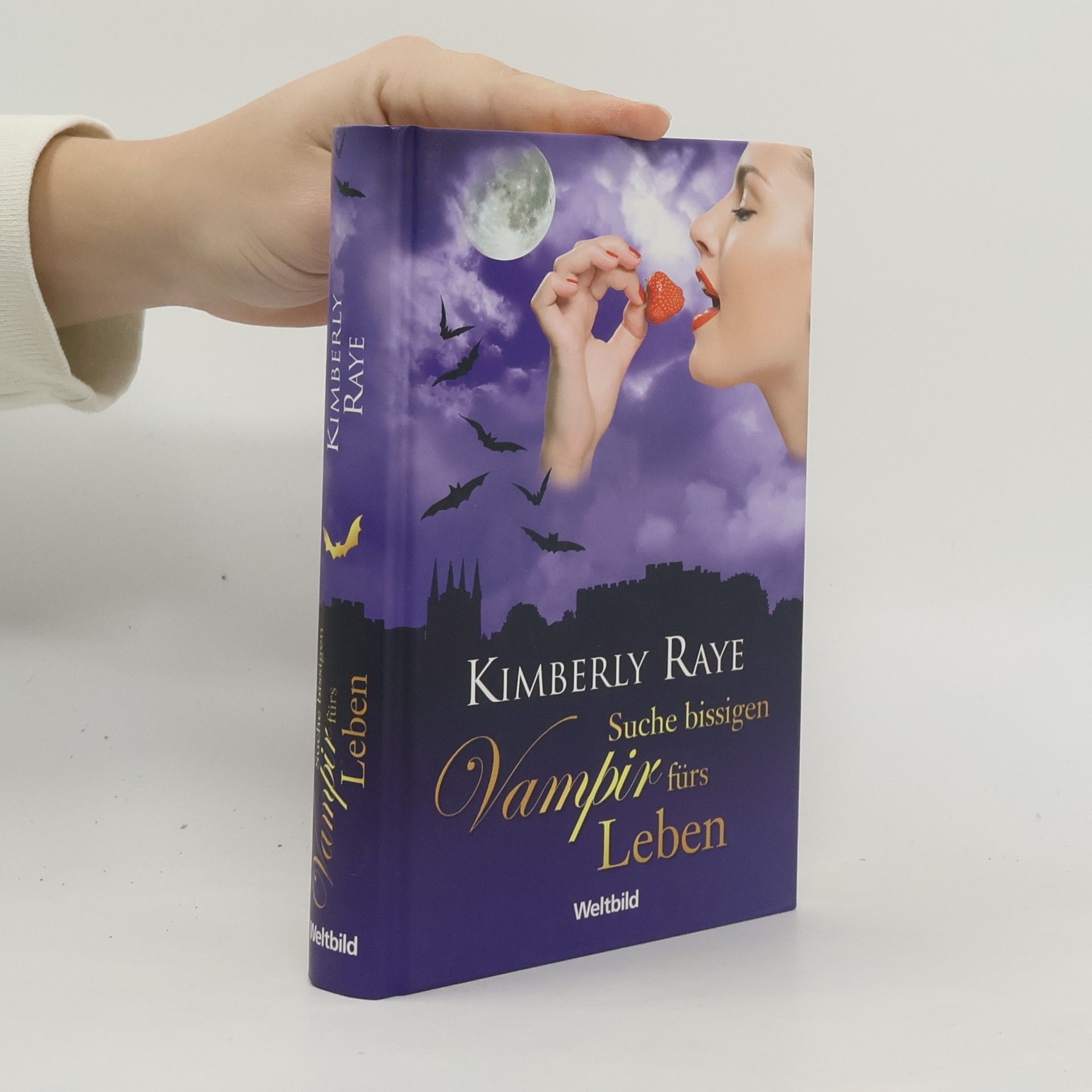 Kimberly Raye Suche bissigen Vampir fürs Leben