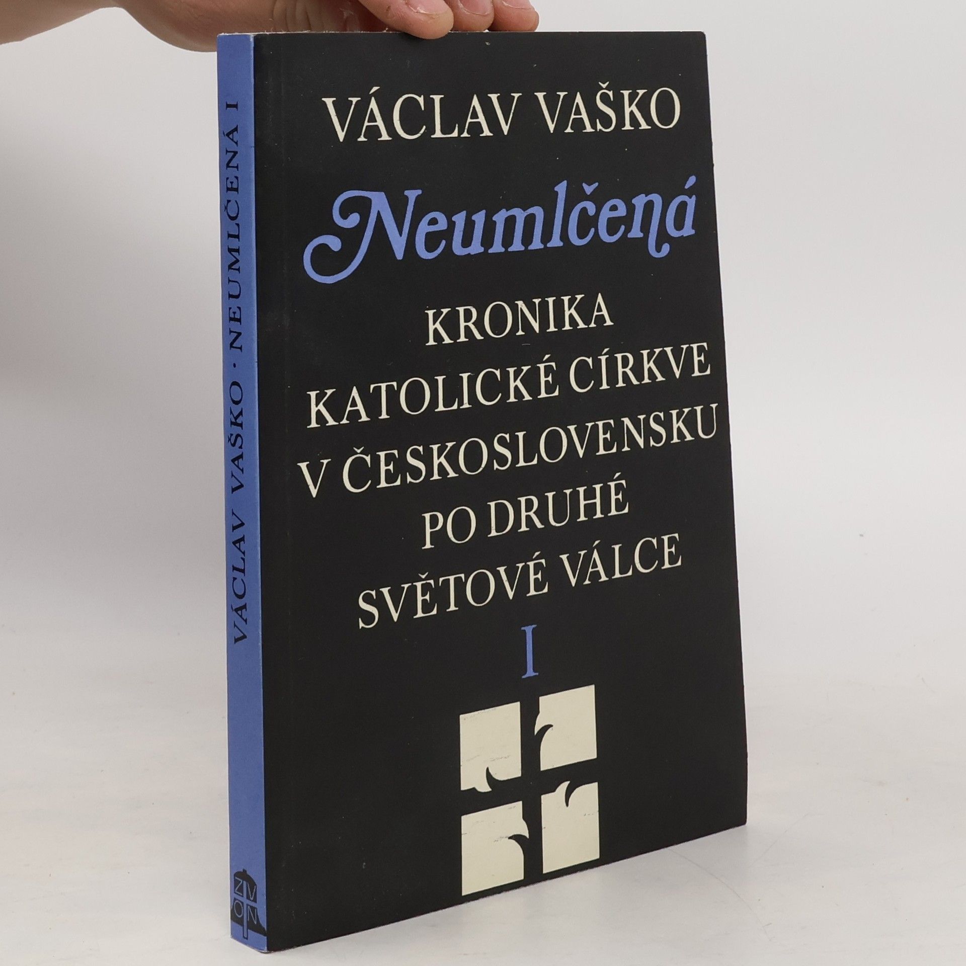 Neumlčená. Kronika katolické církve v Československu po druhé světové válce I