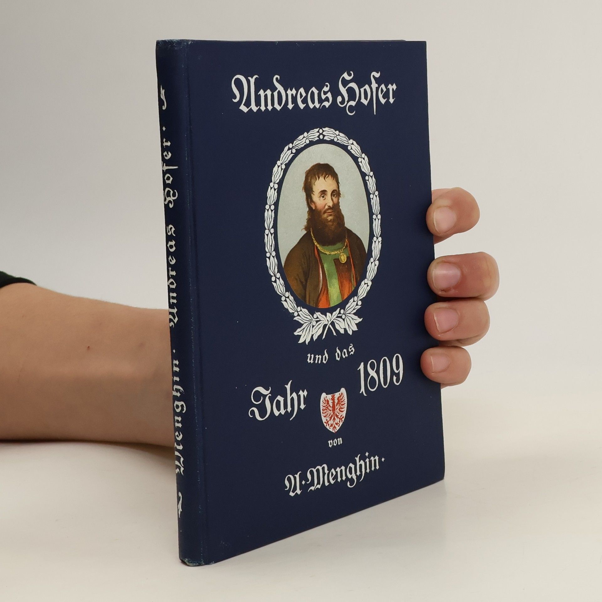 Andreas Hofer und das Jahr 1809