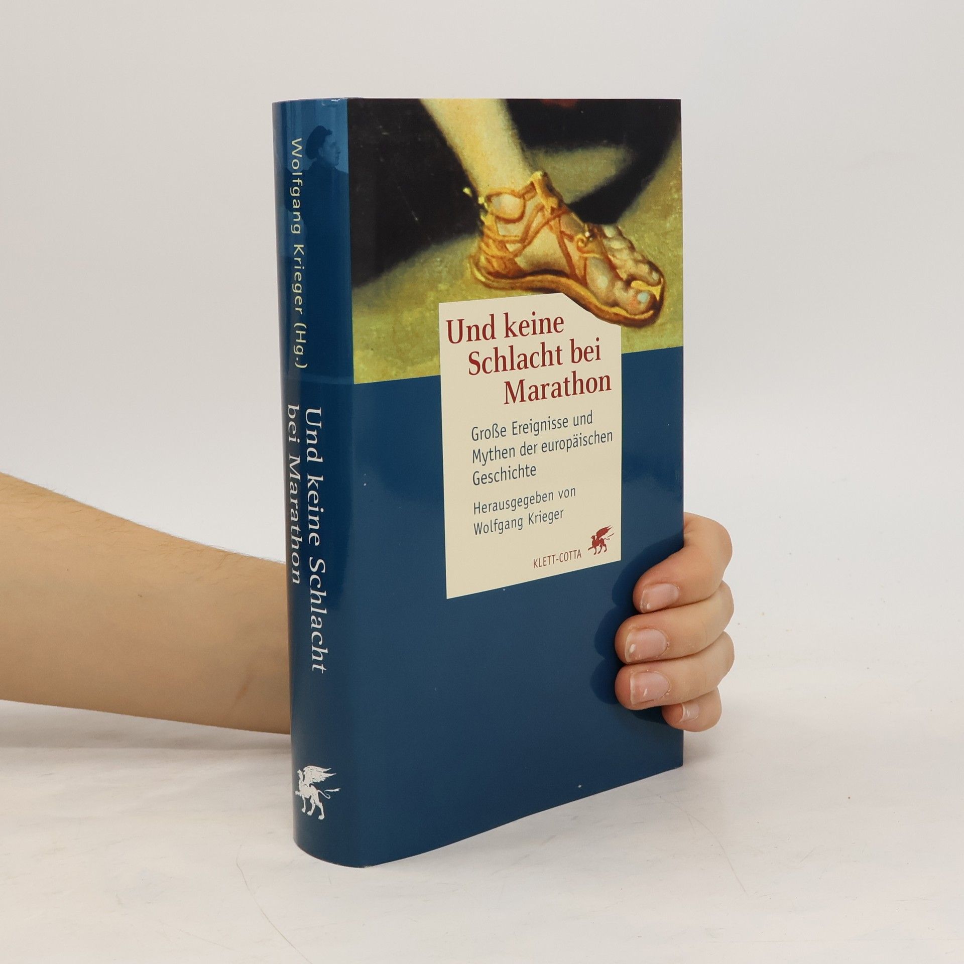 Wolfgang Krieger Und keine Schlacht bei Marathon