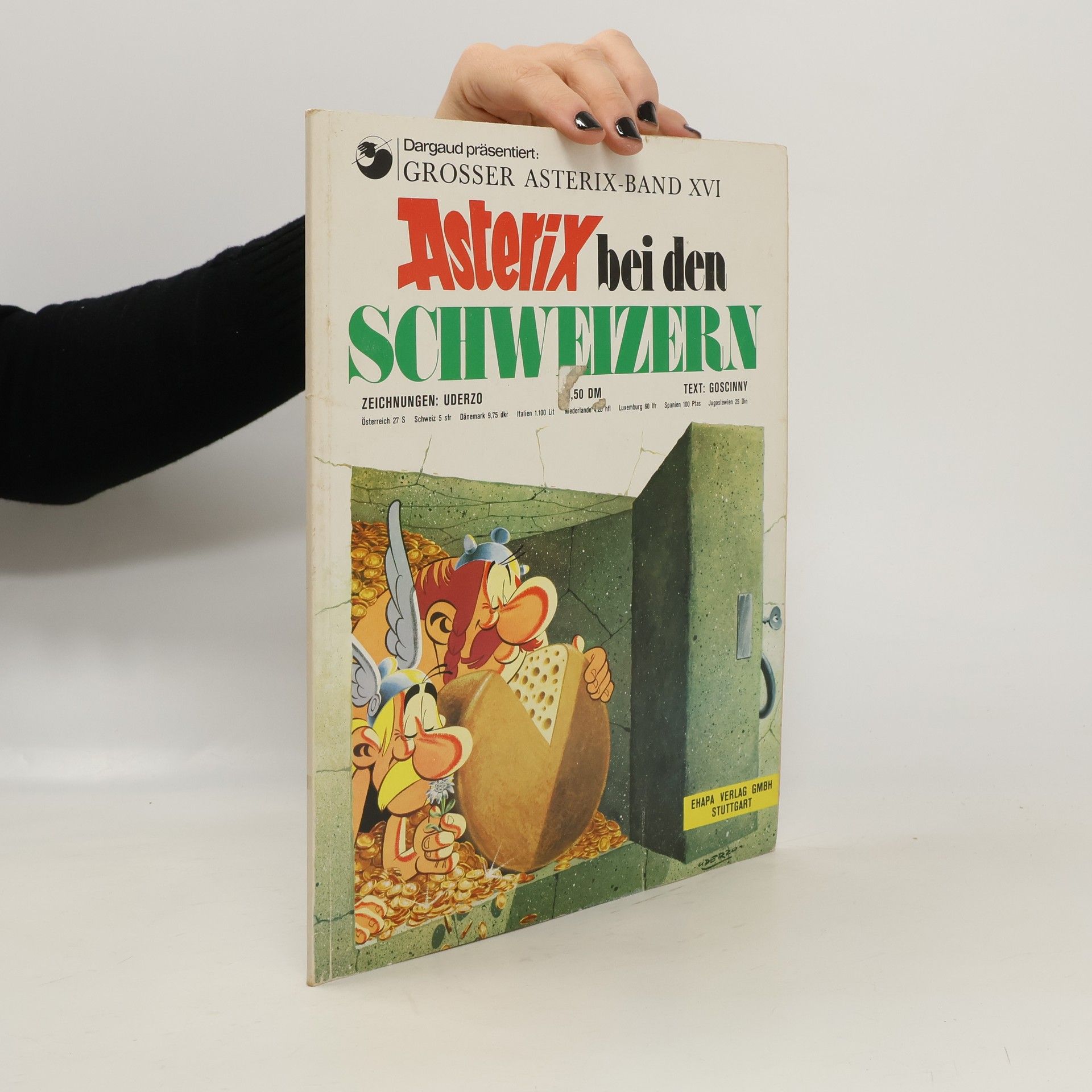 René Goscinny Asterix 16: Asterix bei den Schweizern
