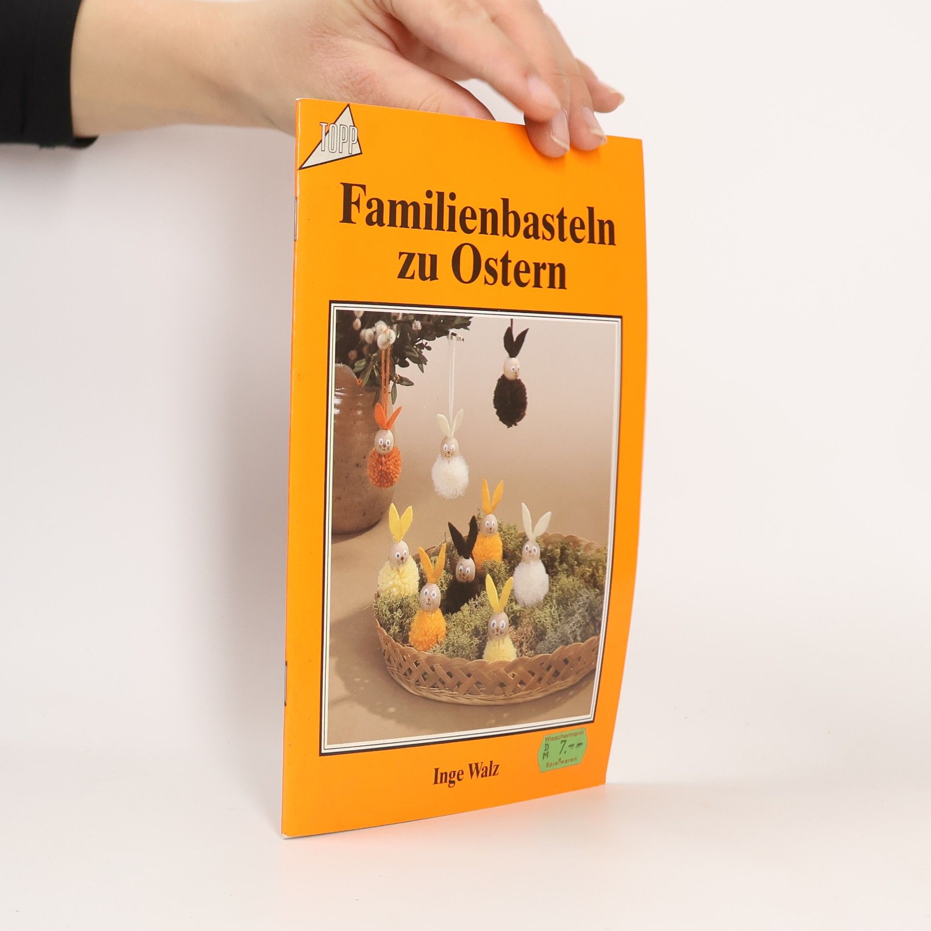 Inge Walz Familienbasteln zu Ostern
