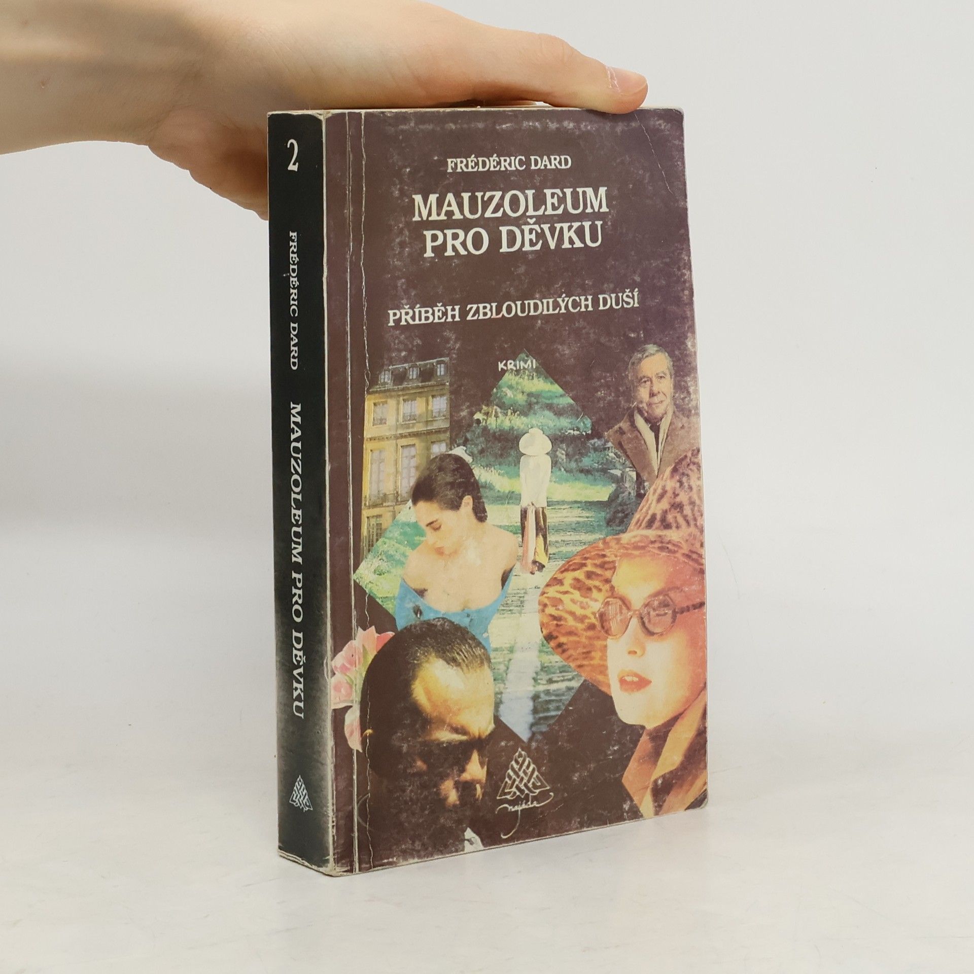 Dard Frédéric Mauzoleum pro děvku