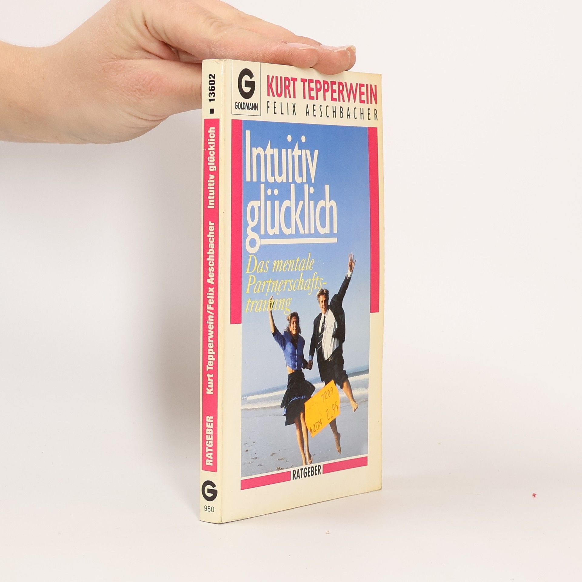 Kurt Tepperwein Intuitiv glücklich