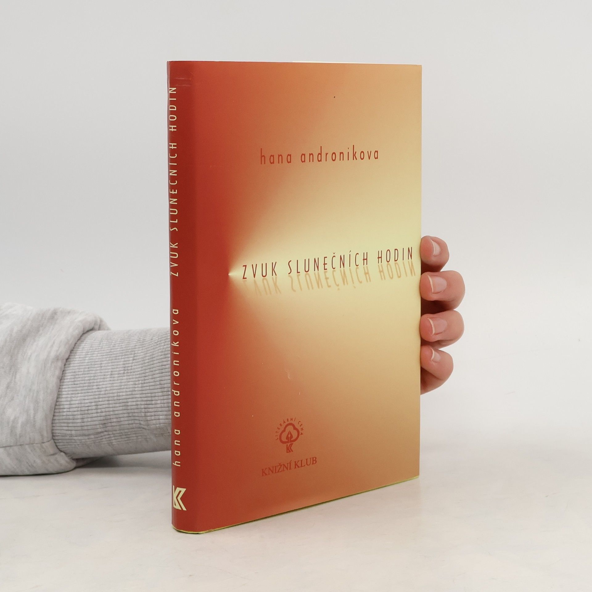 Hana Andronikova Zvuk slunečních hodin