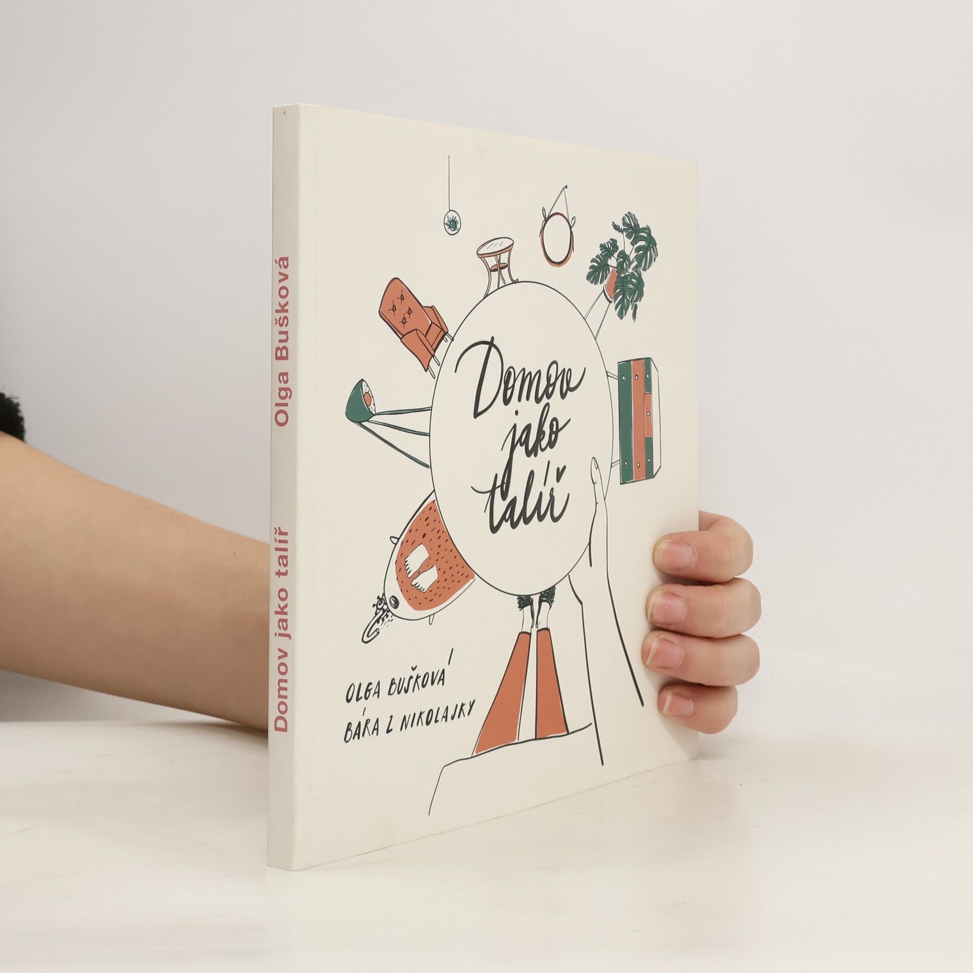 Olga Bušková Domov jako talíř