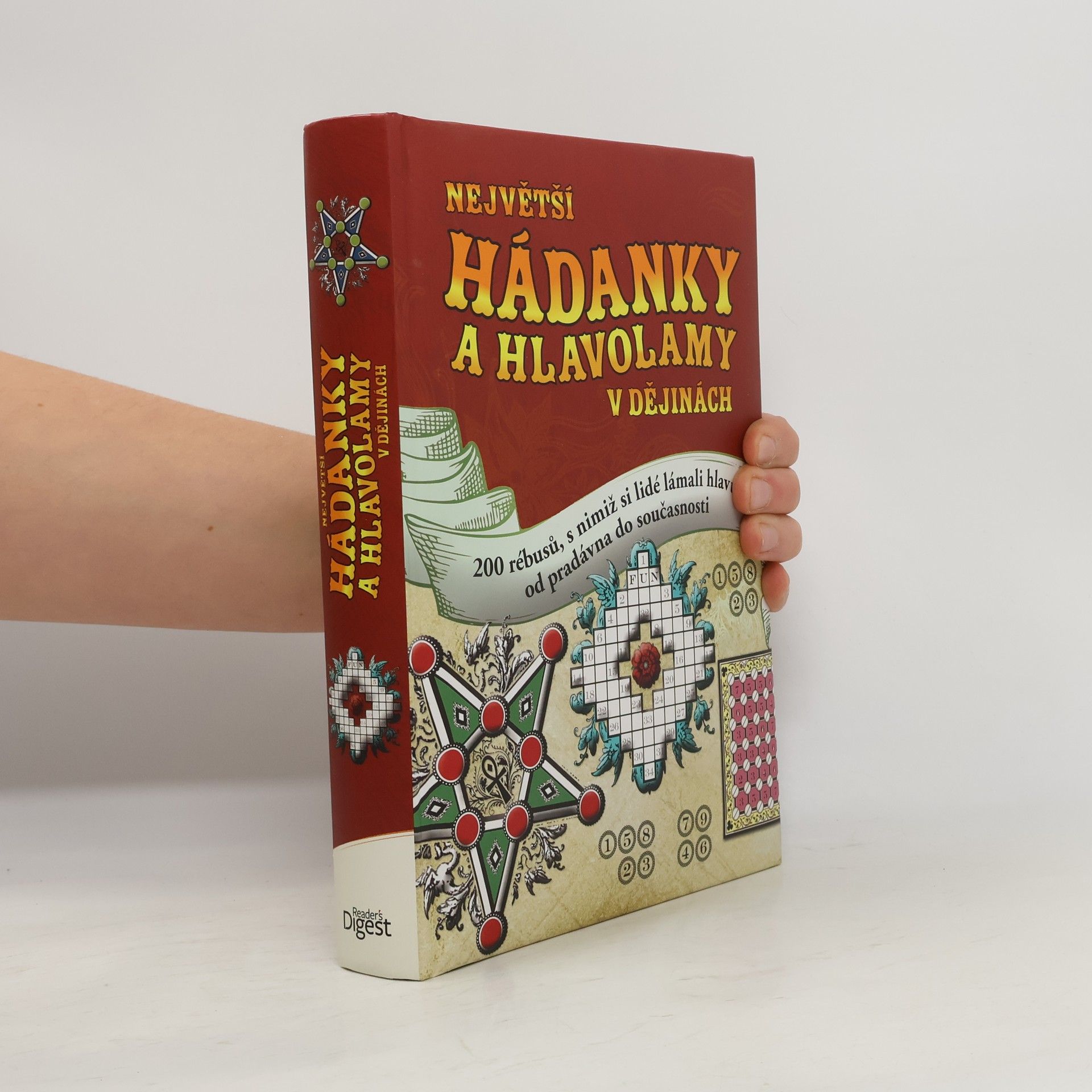 Kolektív autorov Největší hádanky a hlavolamy v dějinách