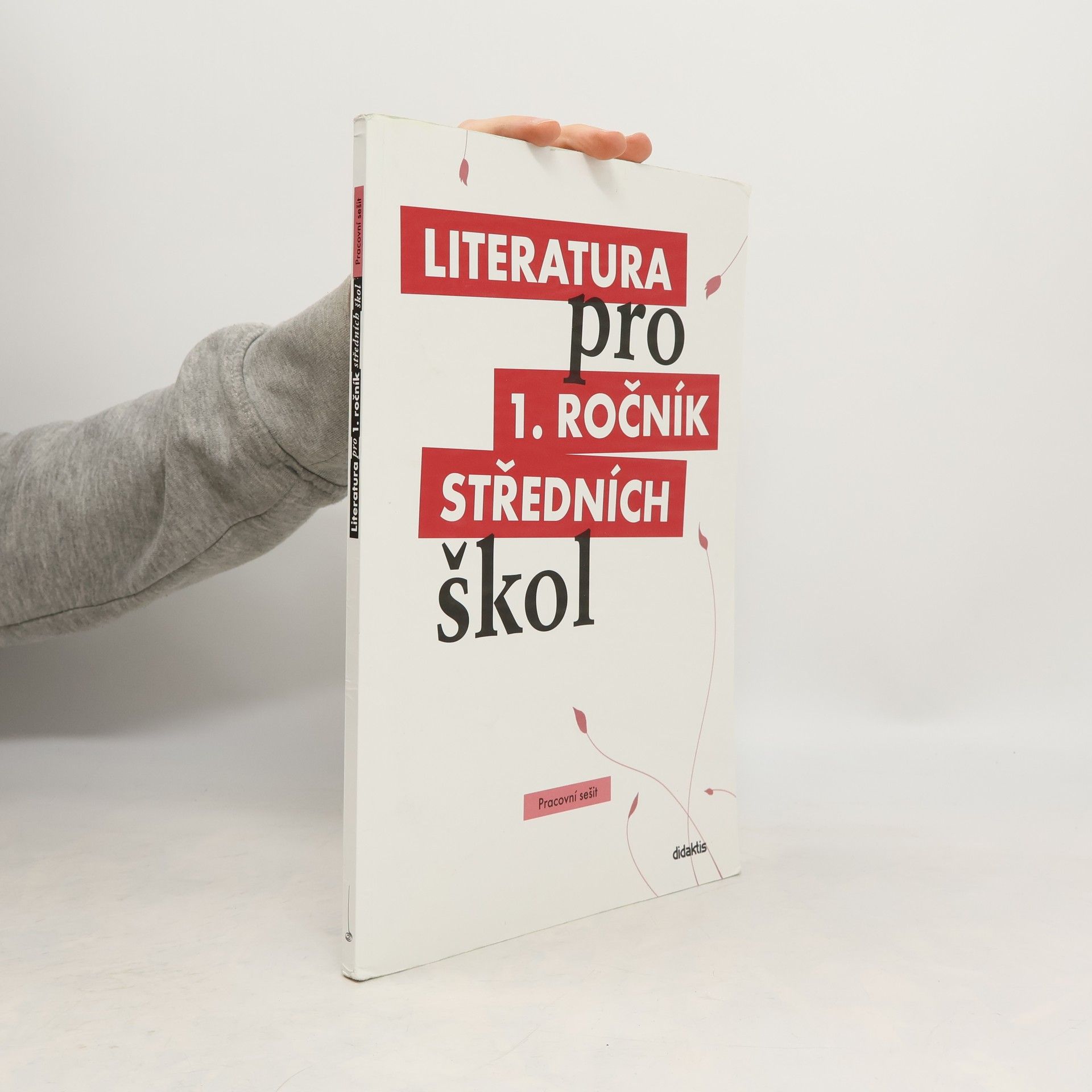 Kolektiv autorů Literatura pro 1. ročník středních škol. Pracovní sešit