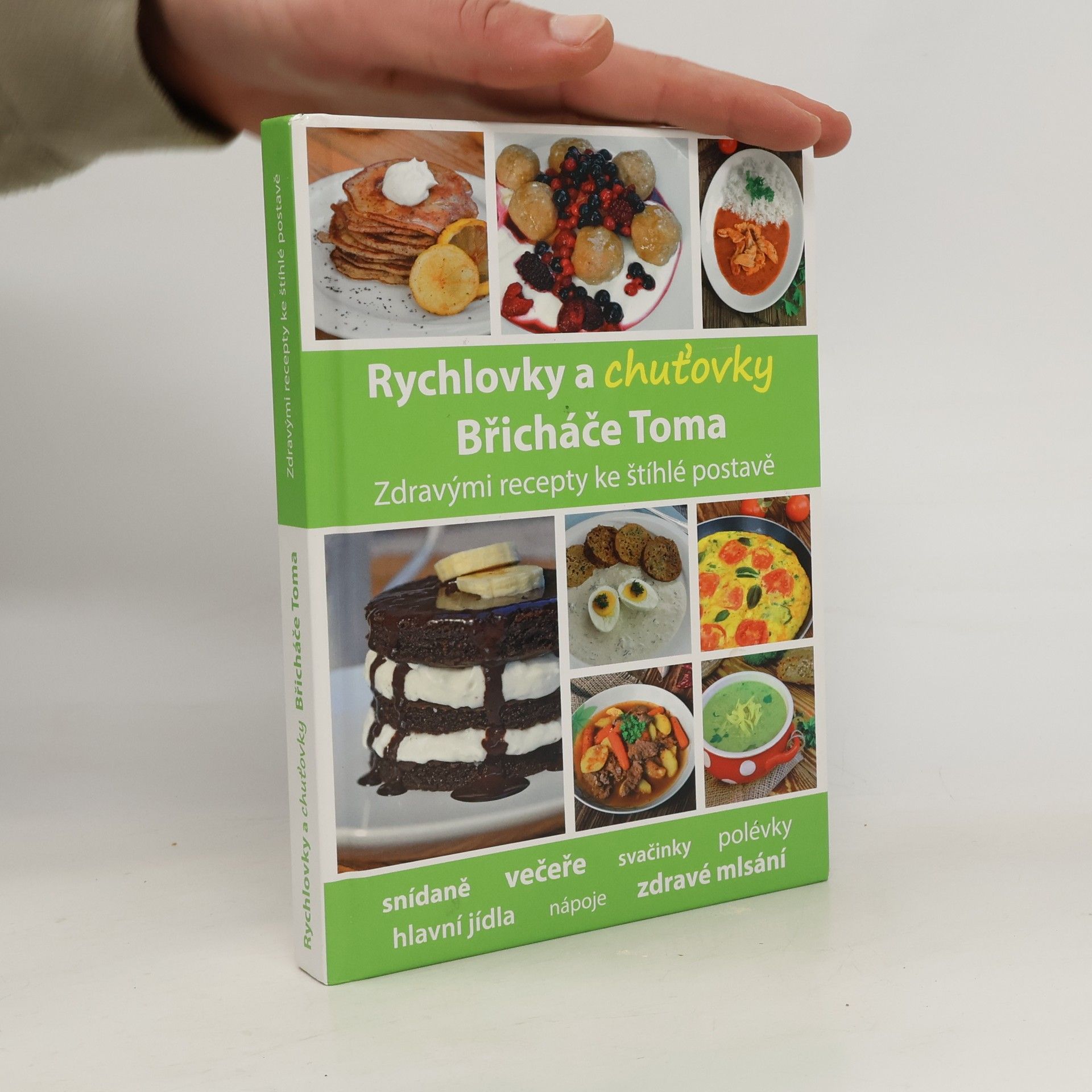 Tomáš Kosačík Rychlovky a chuťovky Břicháče Toma