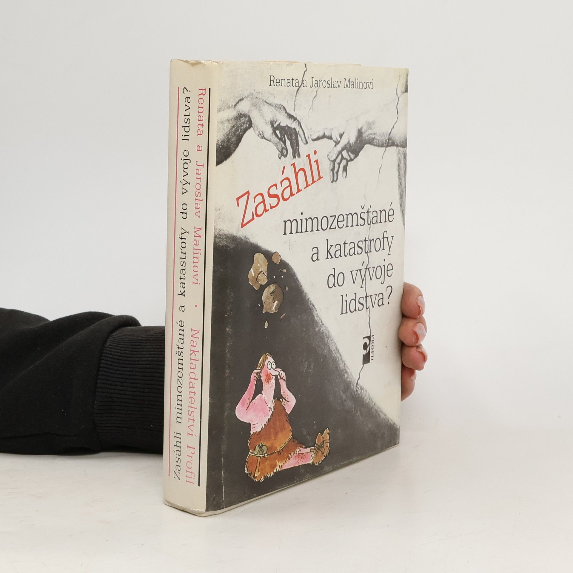 Jaroslav Malina Zasáhli mimozemšťané a katastrofy do vývoje lidstva?