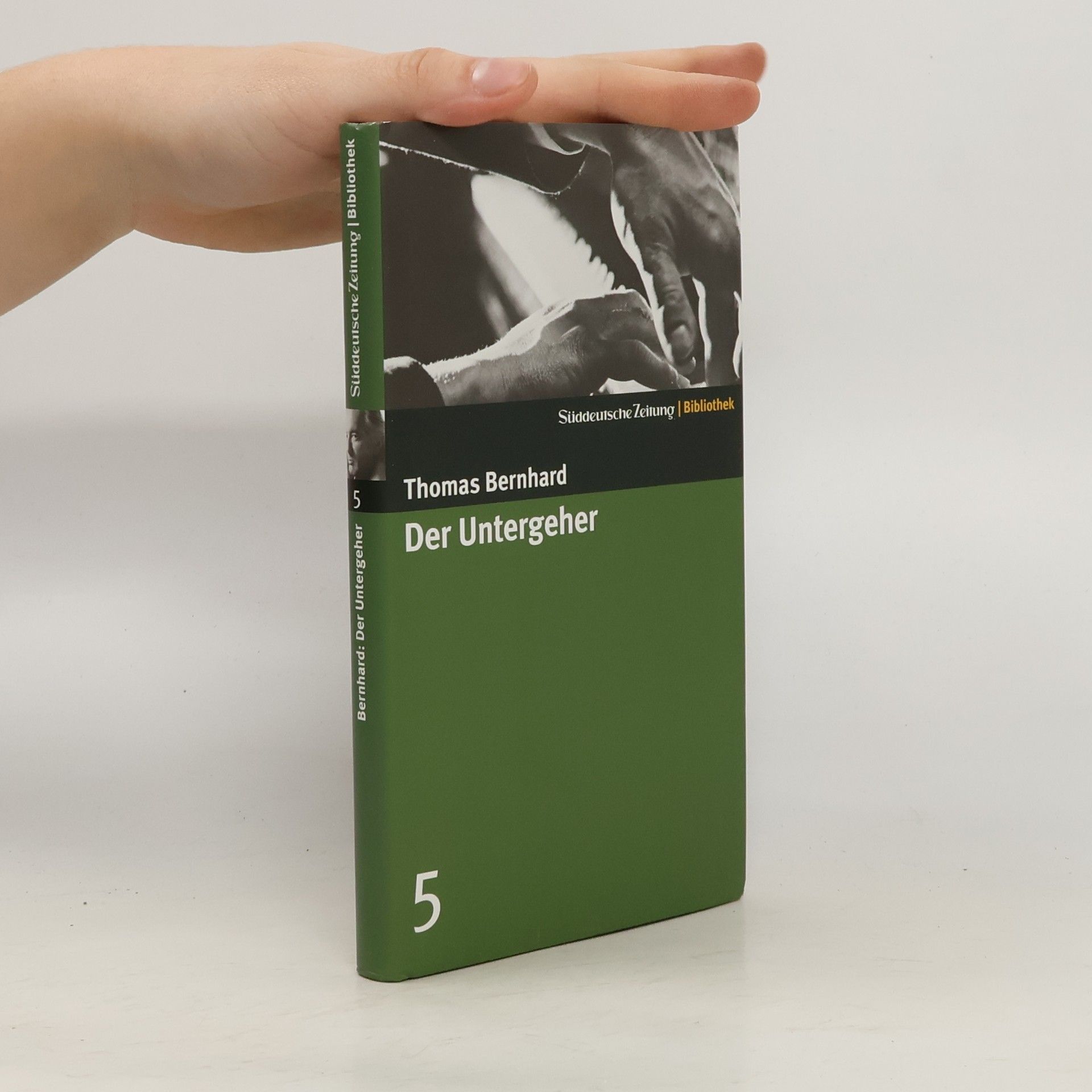 Thomas Bernhard Der Untergeher