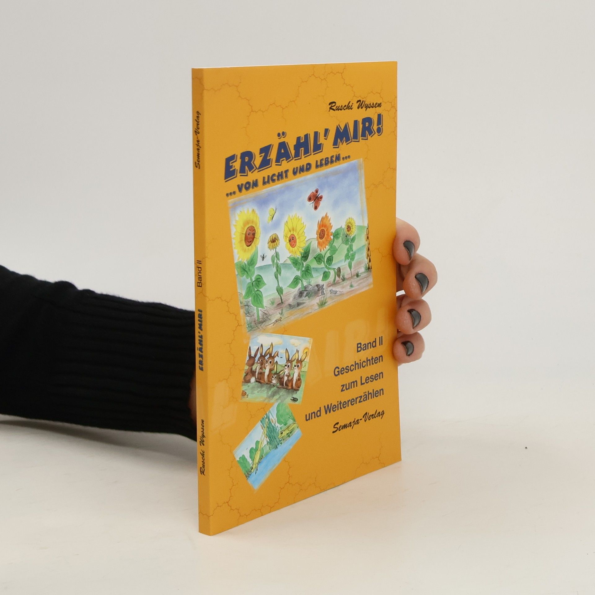 Erzähl mir! Band II