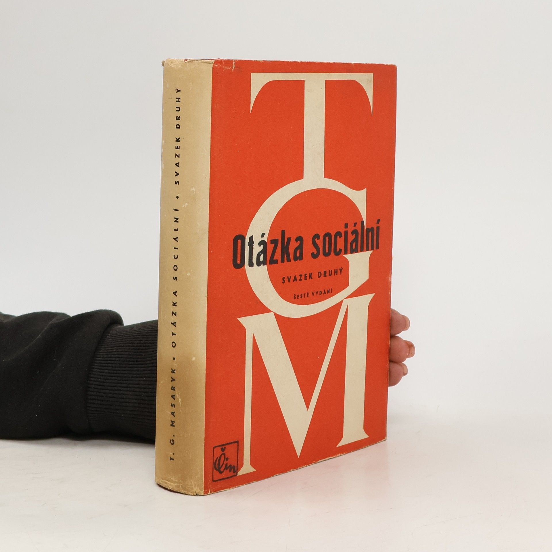 Tomáš Garrigue Masaryk Otázka sociální. Svazek druhý