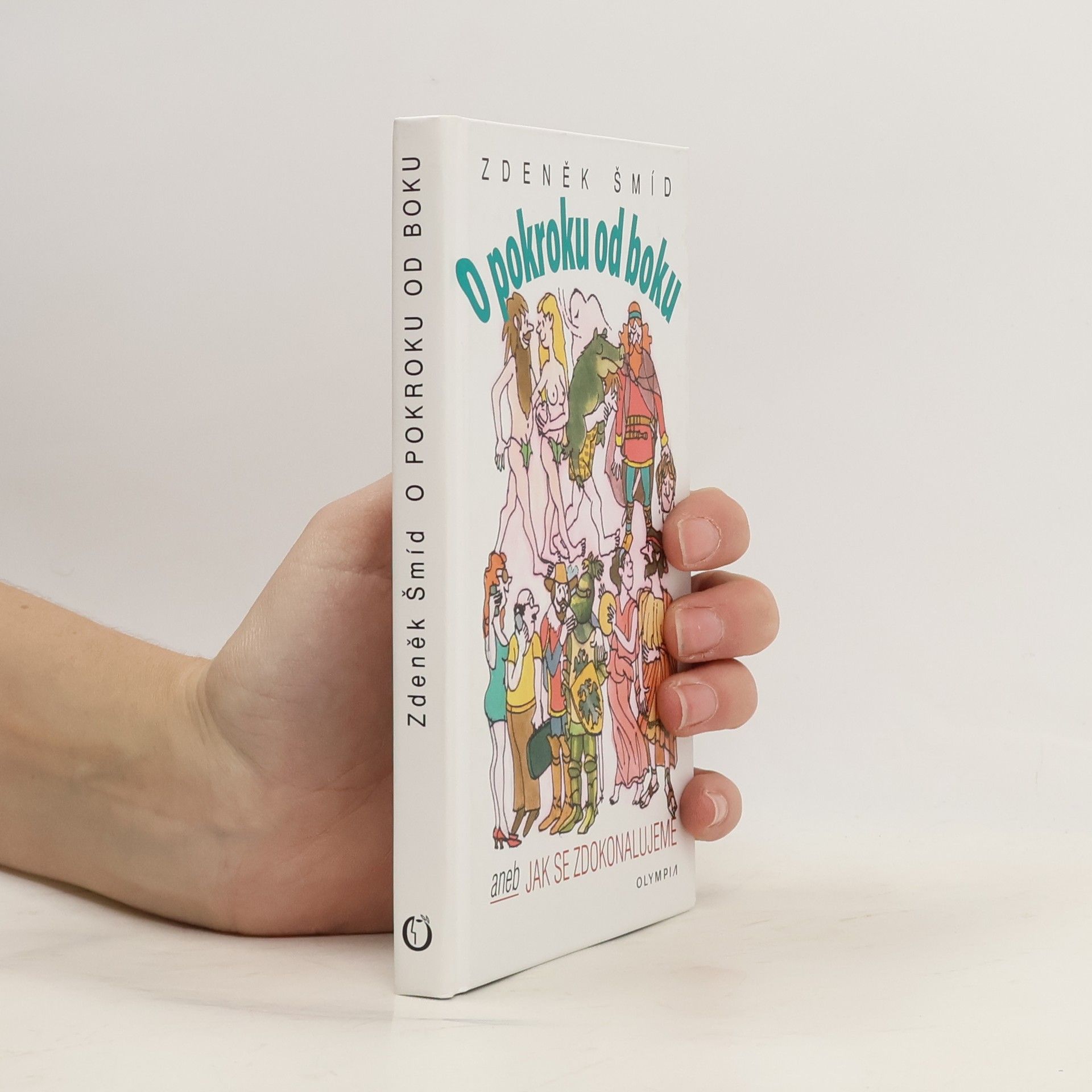 Zdeněk Šmíd O pokroku od boku, aneb, Jak se zdokonalujeme