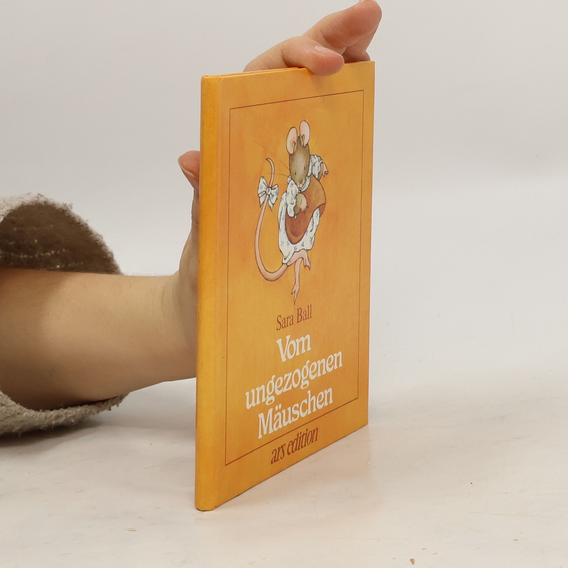 Sara Ball Bohatta-Bilderbücher: Vom ungezogenen Mäuschen